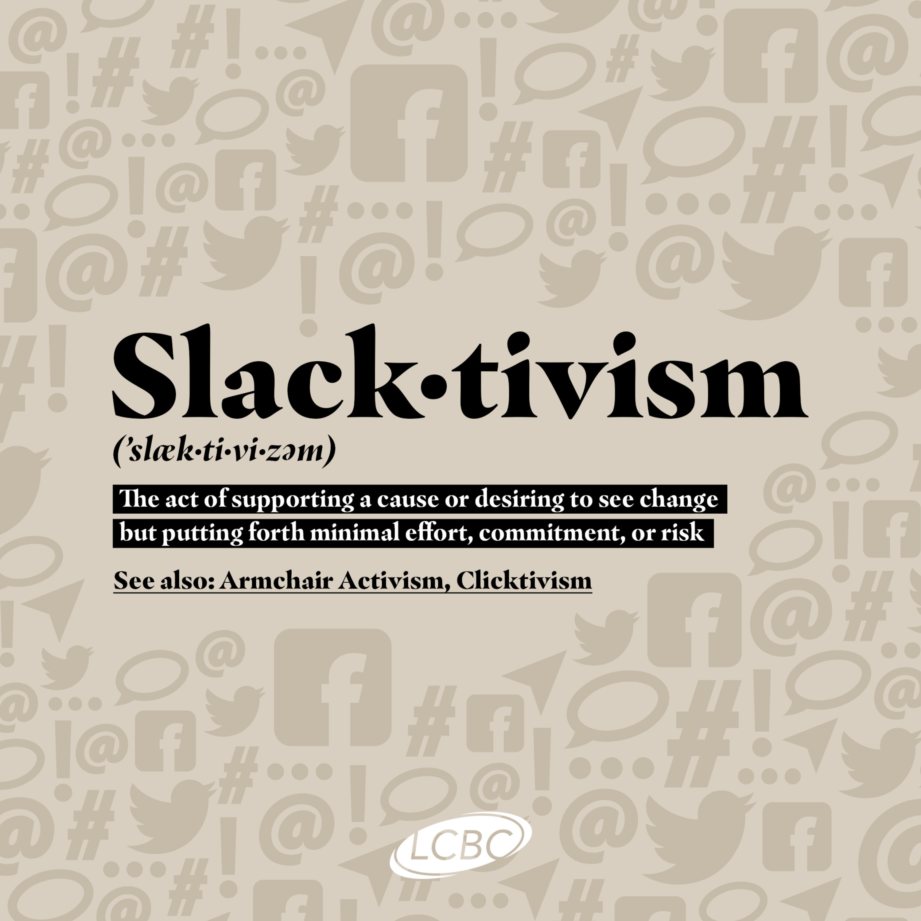 Go and Do - Slacktivism