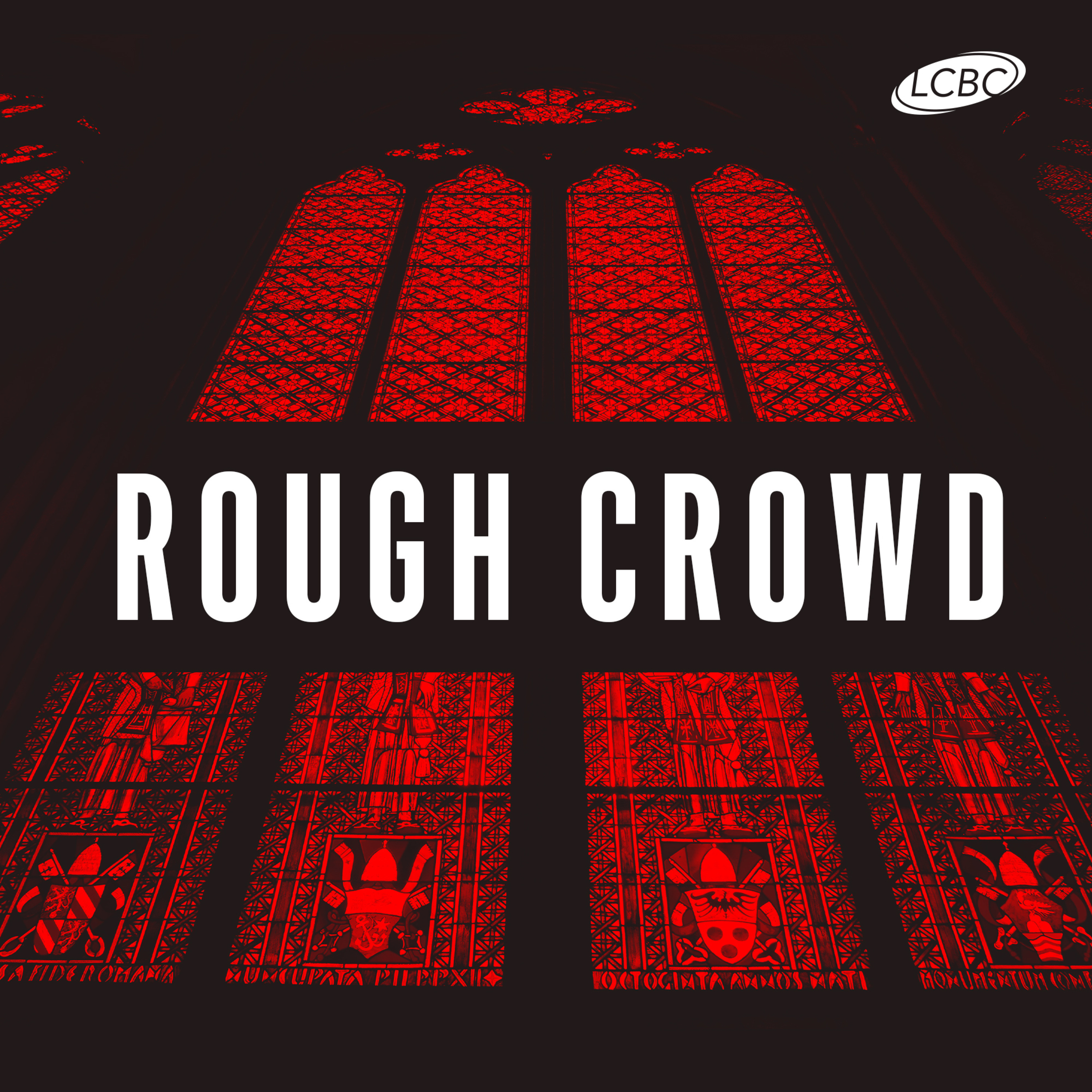 When We’re Frustrated with God - Rough Crowd