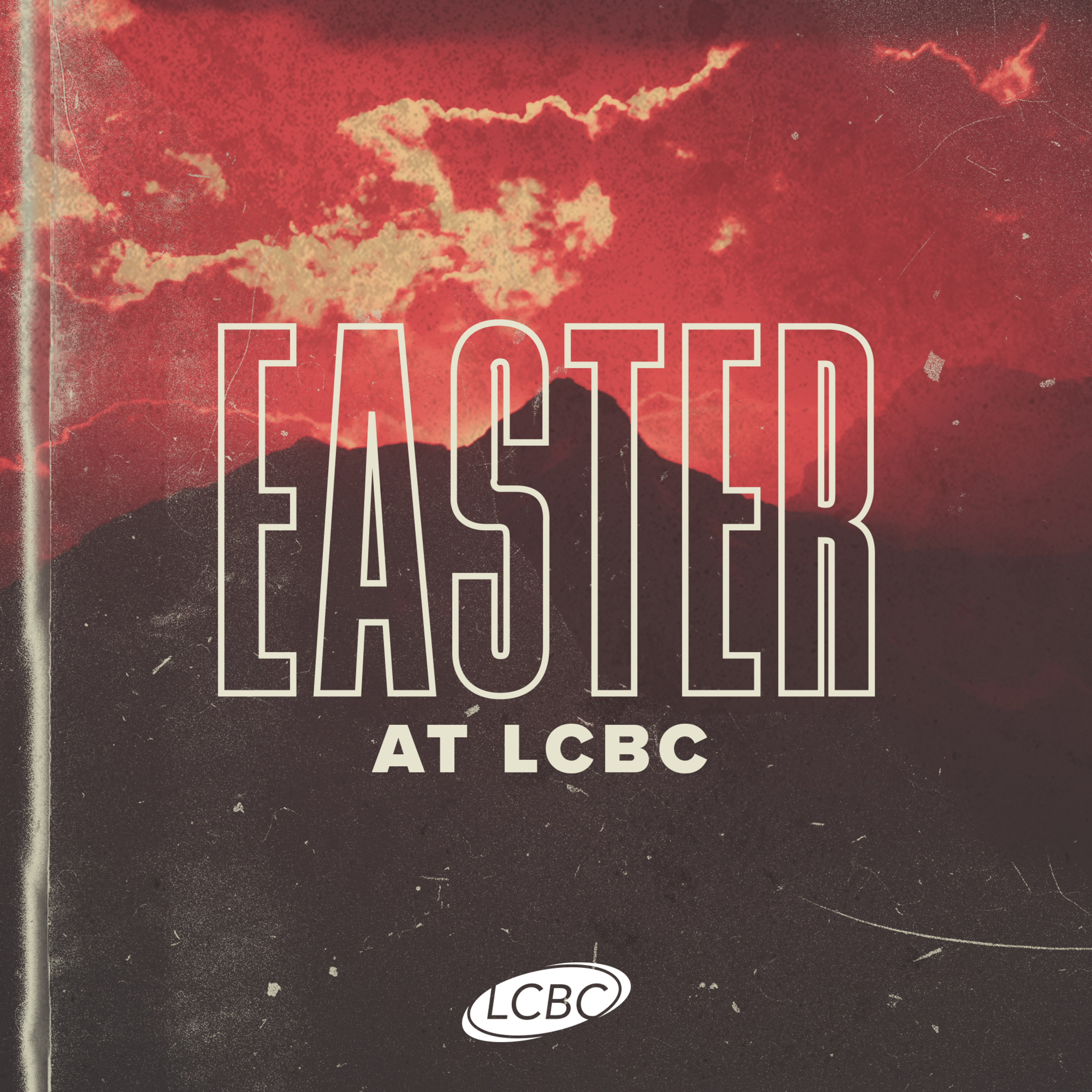 LCBC Weekend Messages