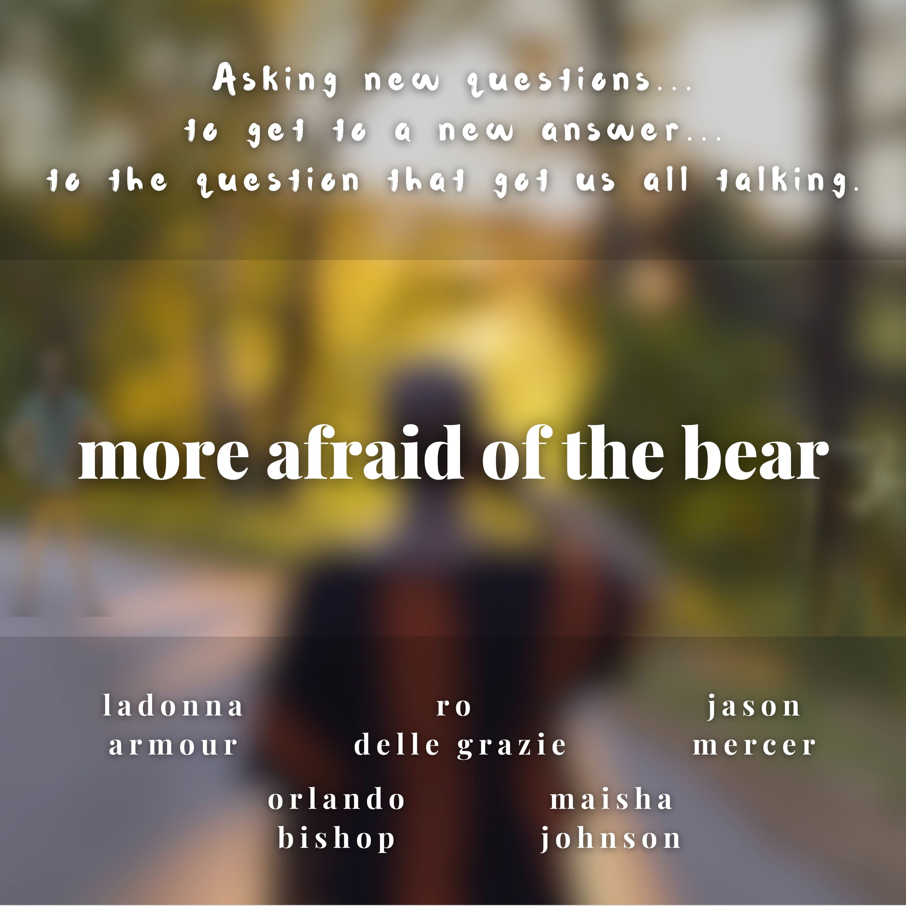 more afraid of the bear (Trailer) episode artwork