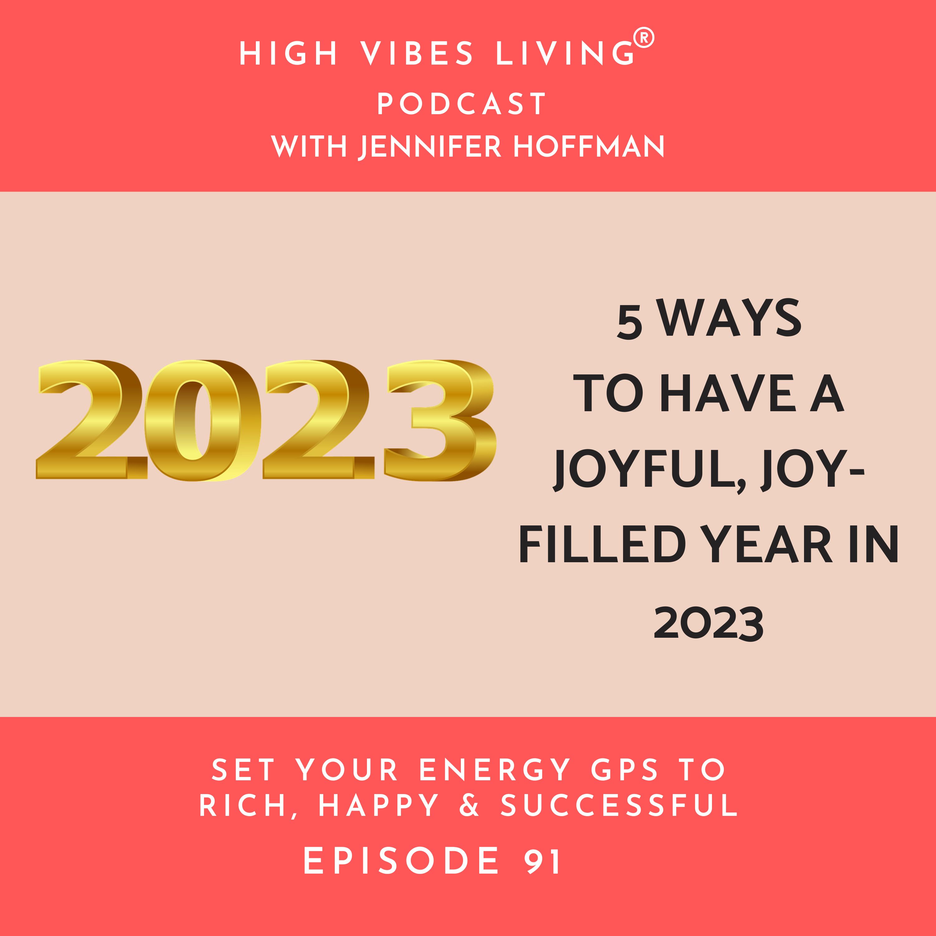 5 Ways to Have a Great 2023