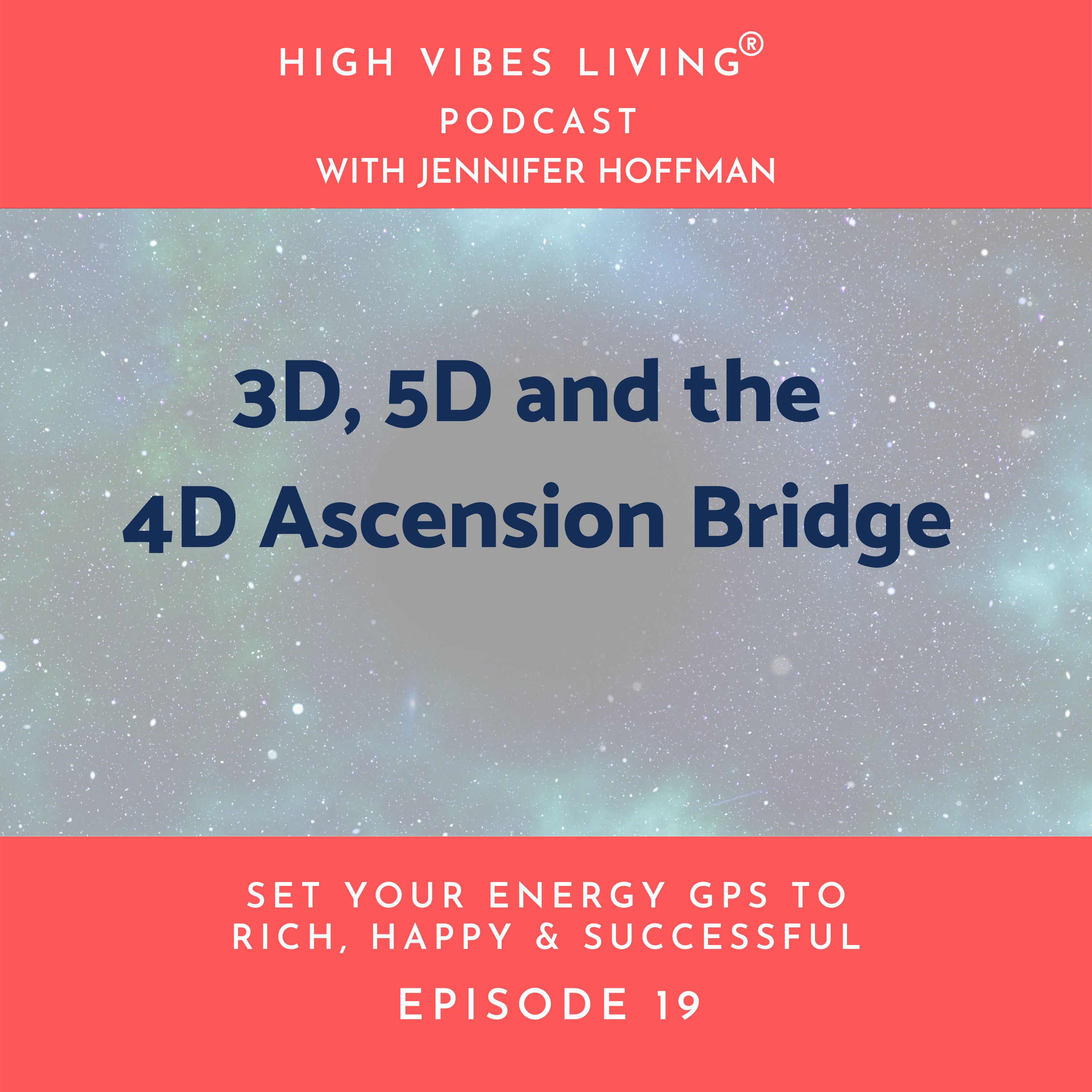 3D 5D and the 4D Ascension Bridge