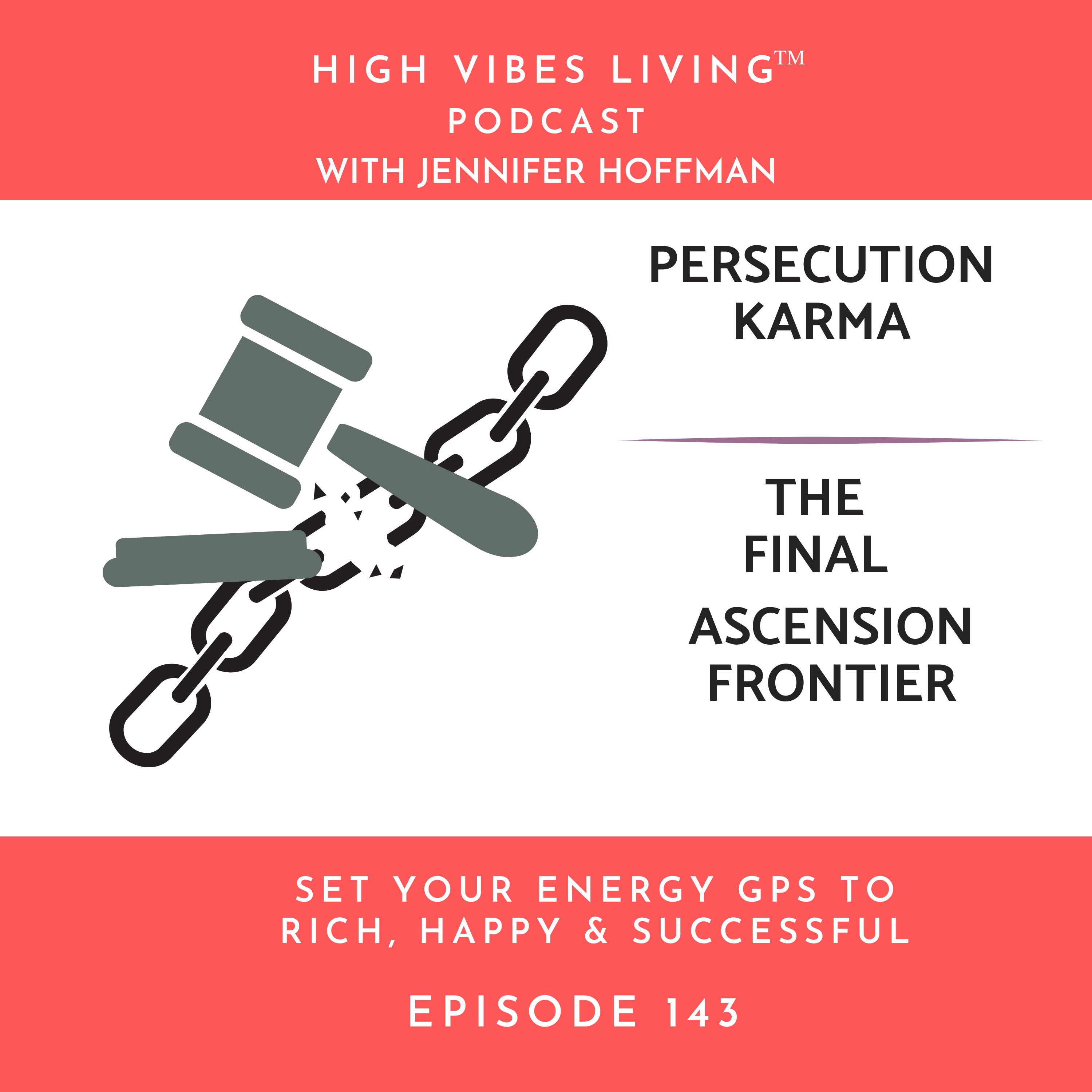 Persecution Karma