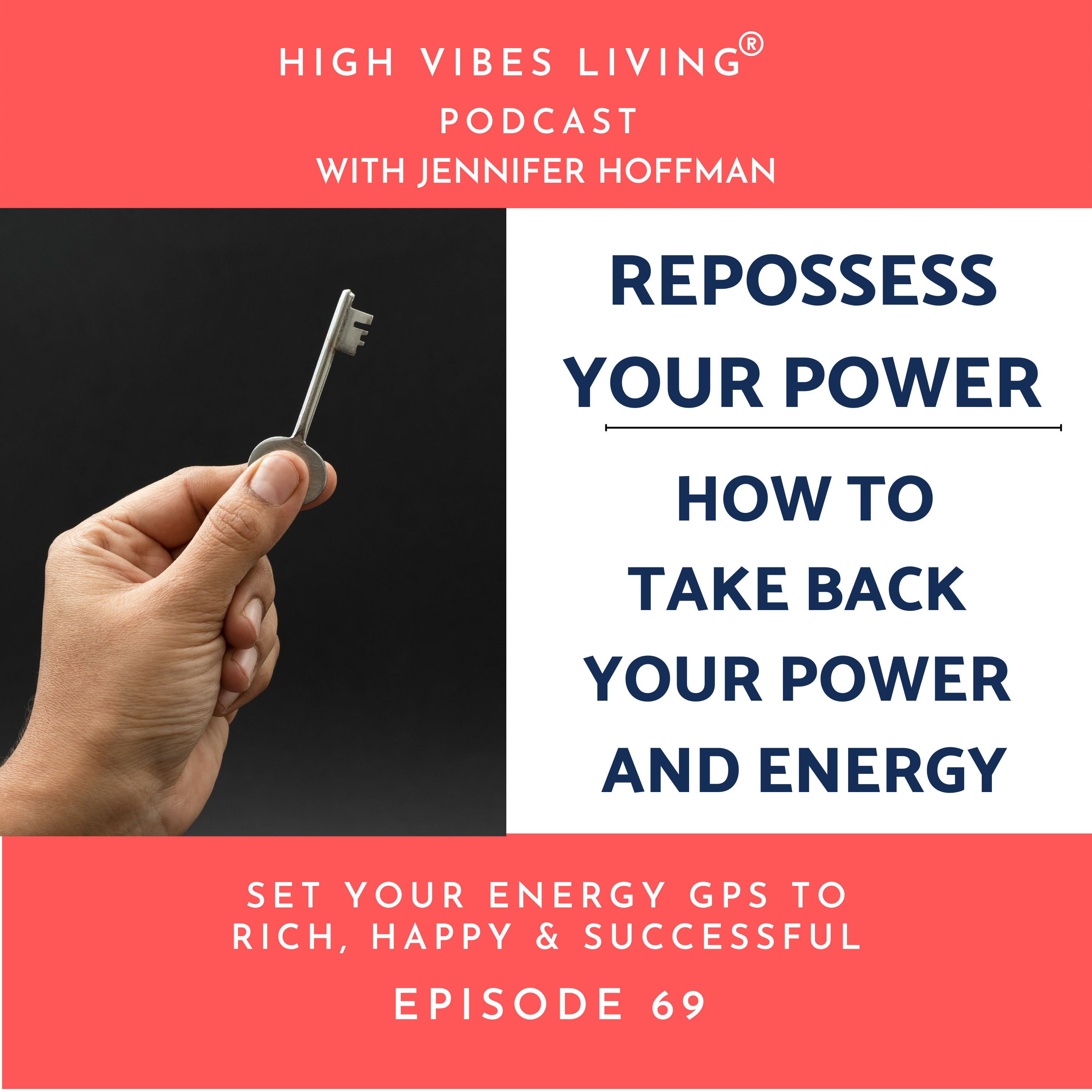 Repossess Your Power
