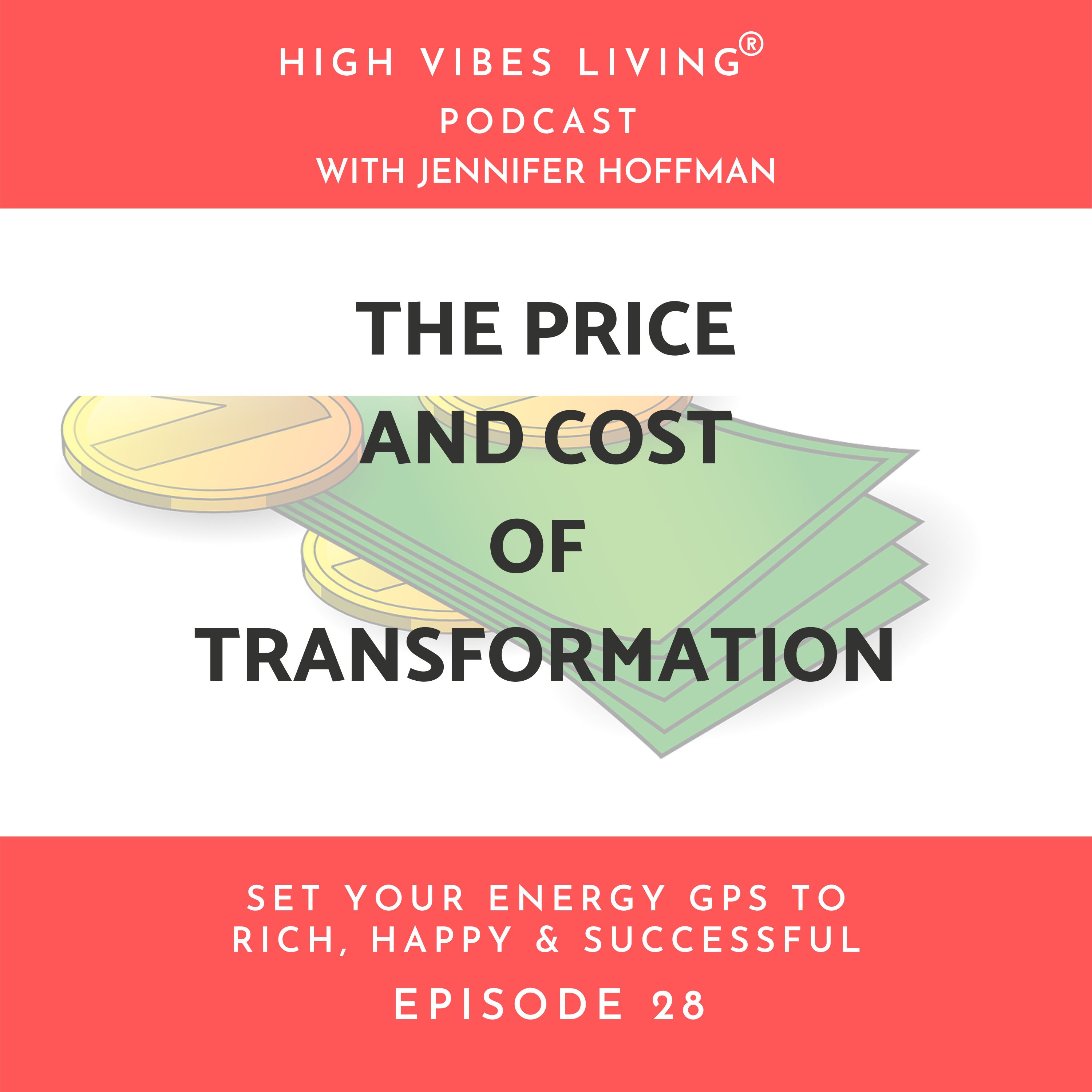 The Price and Cost of Transformation