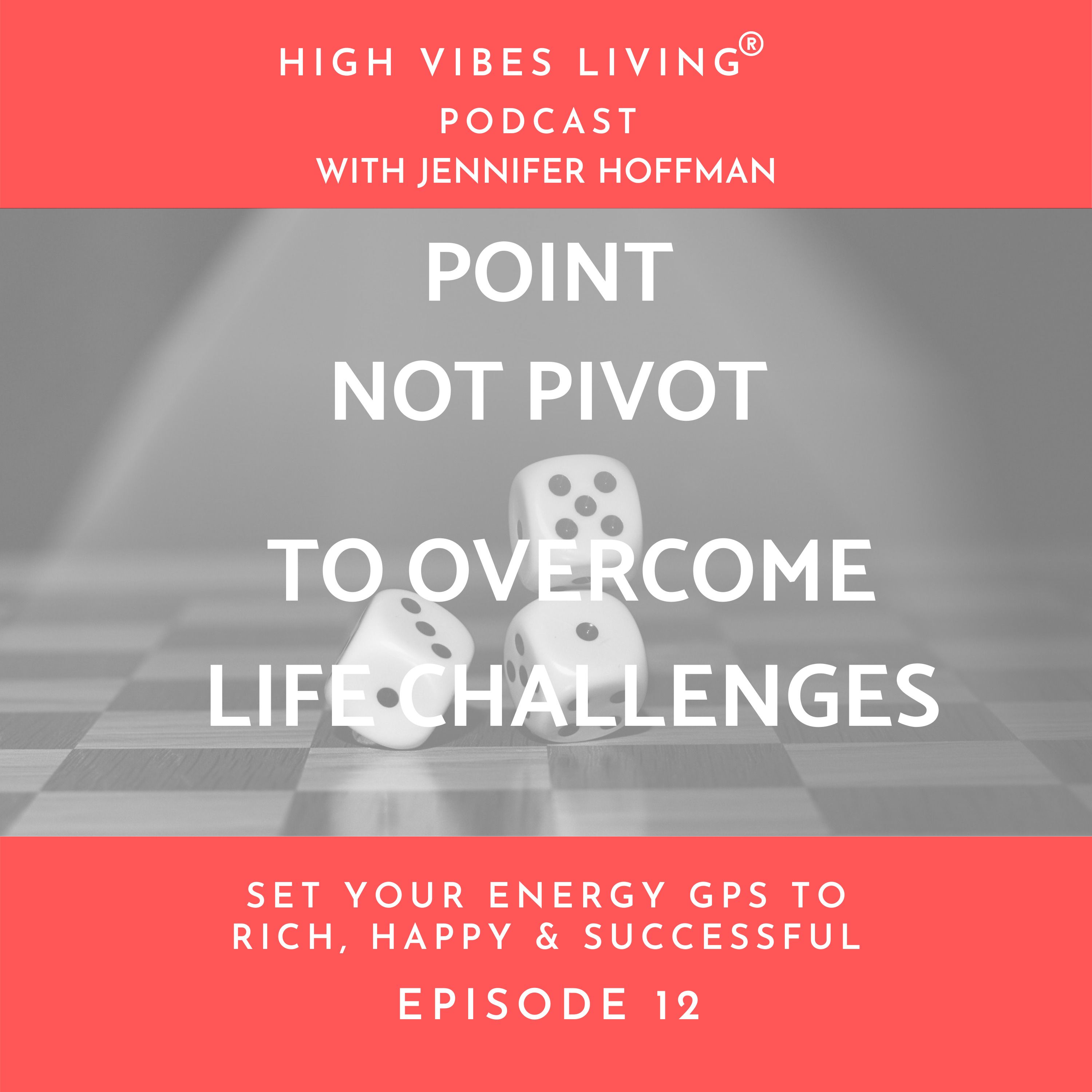 Point not Pivot to Handle Life's Catastrophes
