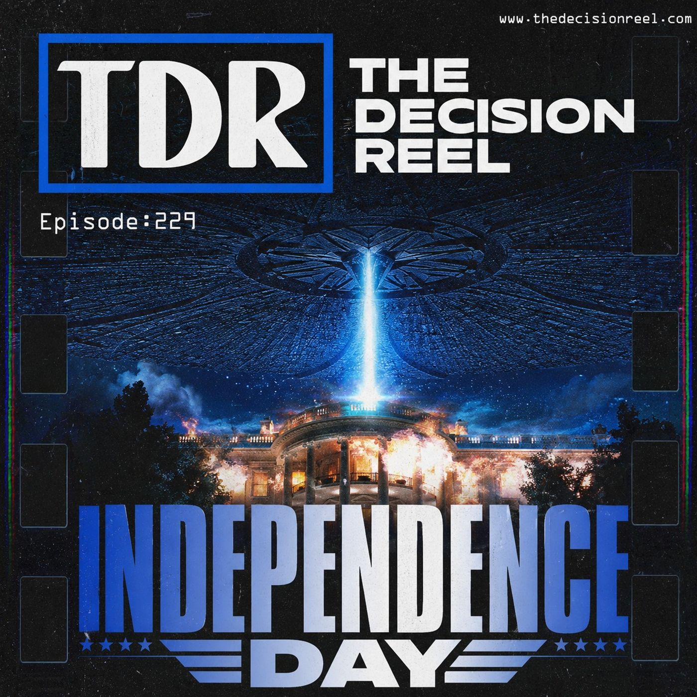 Ep.229 - Independence Day Review