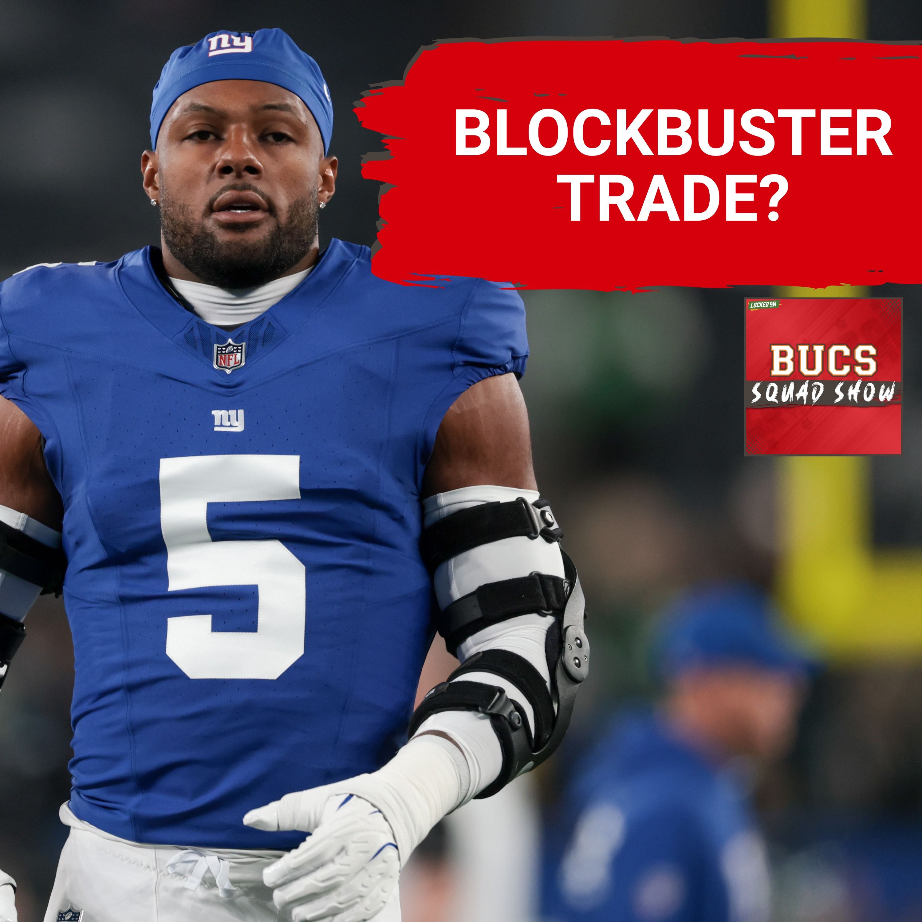 BUCS SQUAD SHOW: Trade Rumors Swirl | Kayvon Thibodeaux to Tampa Bay?