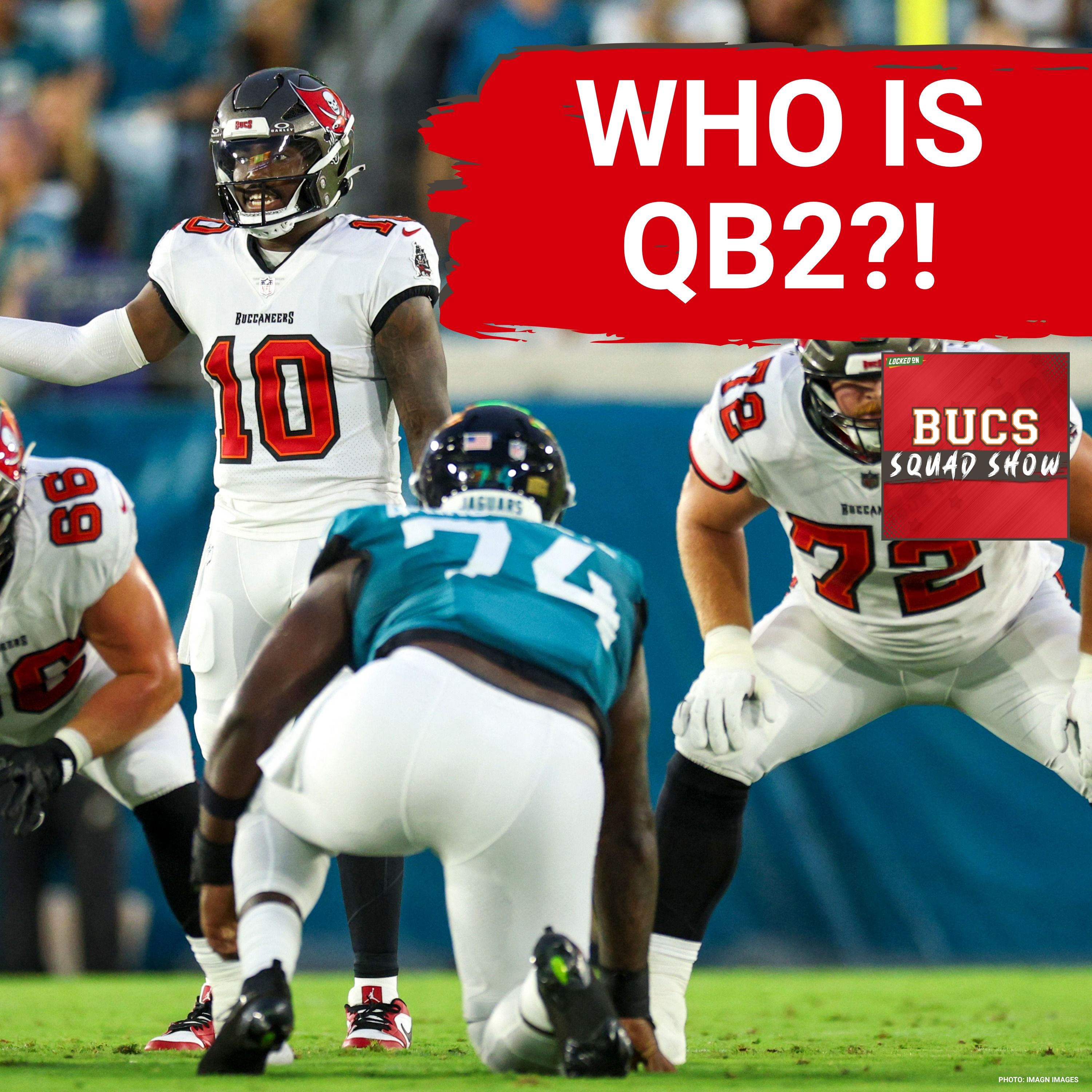 BUCS SQUAD SHOW: Who Won QB2? | Bucs Roster Decisions & Players of the Game episode artwork