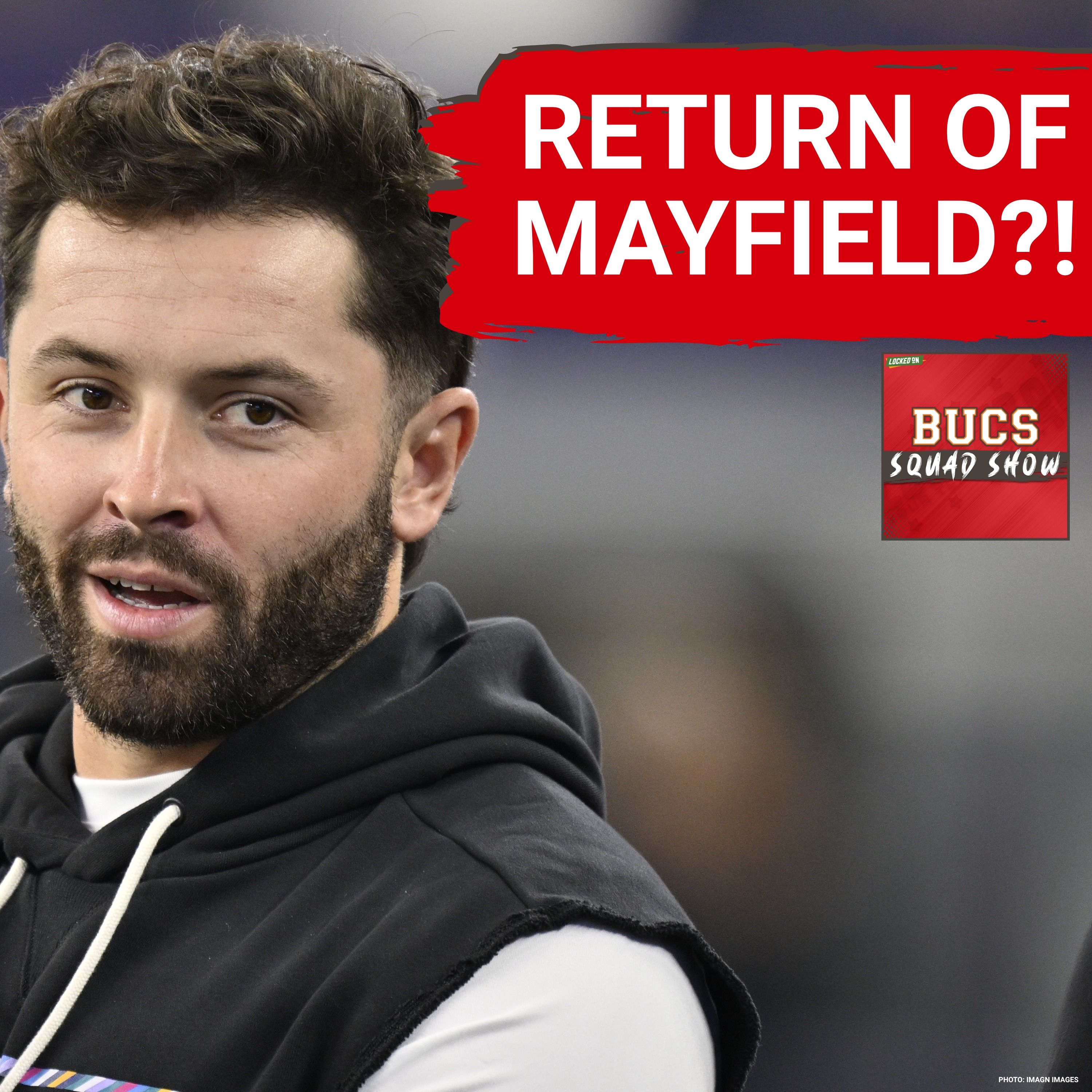BUCS SQUAD SHOW: Buccaneers vs. Panthers PREVIEW | Is Baker Mayfield BACK?! episode artwork