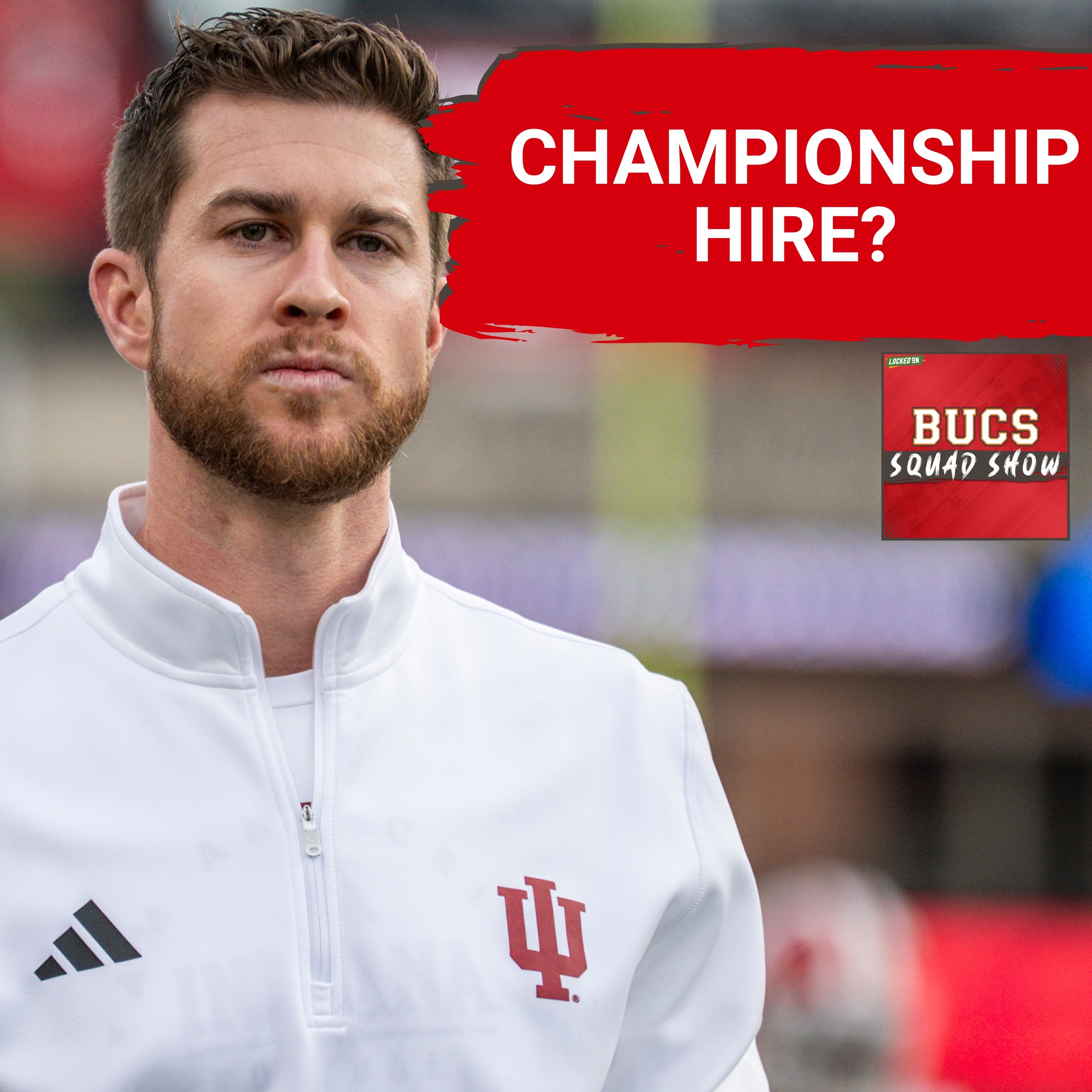 BUCS SQUAD SHOW: New Coach in Tampa | Whitmer Hire, Free Agency Buzz & Super Bowl Preview