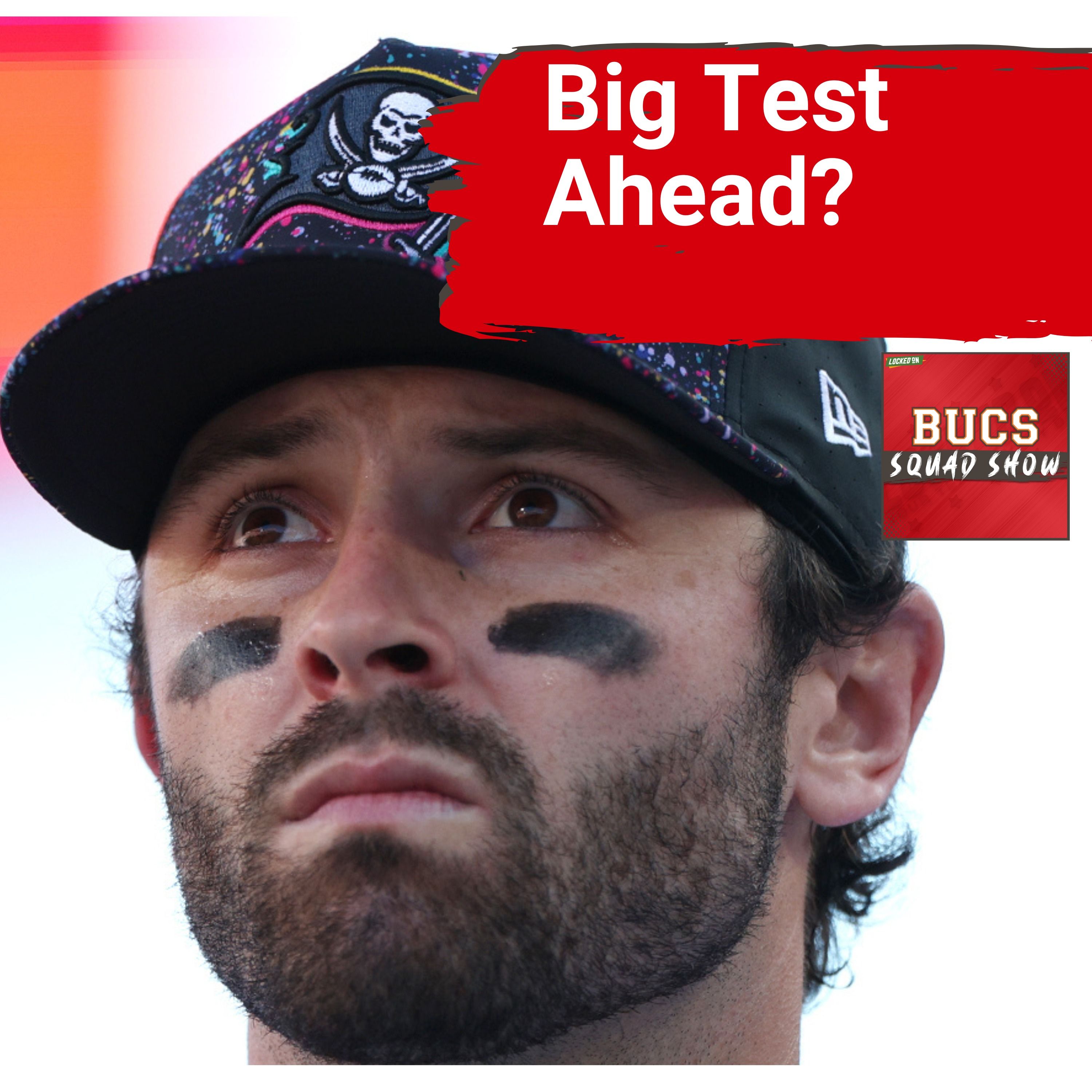 BUCS SQUAD SHOW: Bucs Return Rested and Ready for Patriots Showdown | Can They Keep Their Momentum?