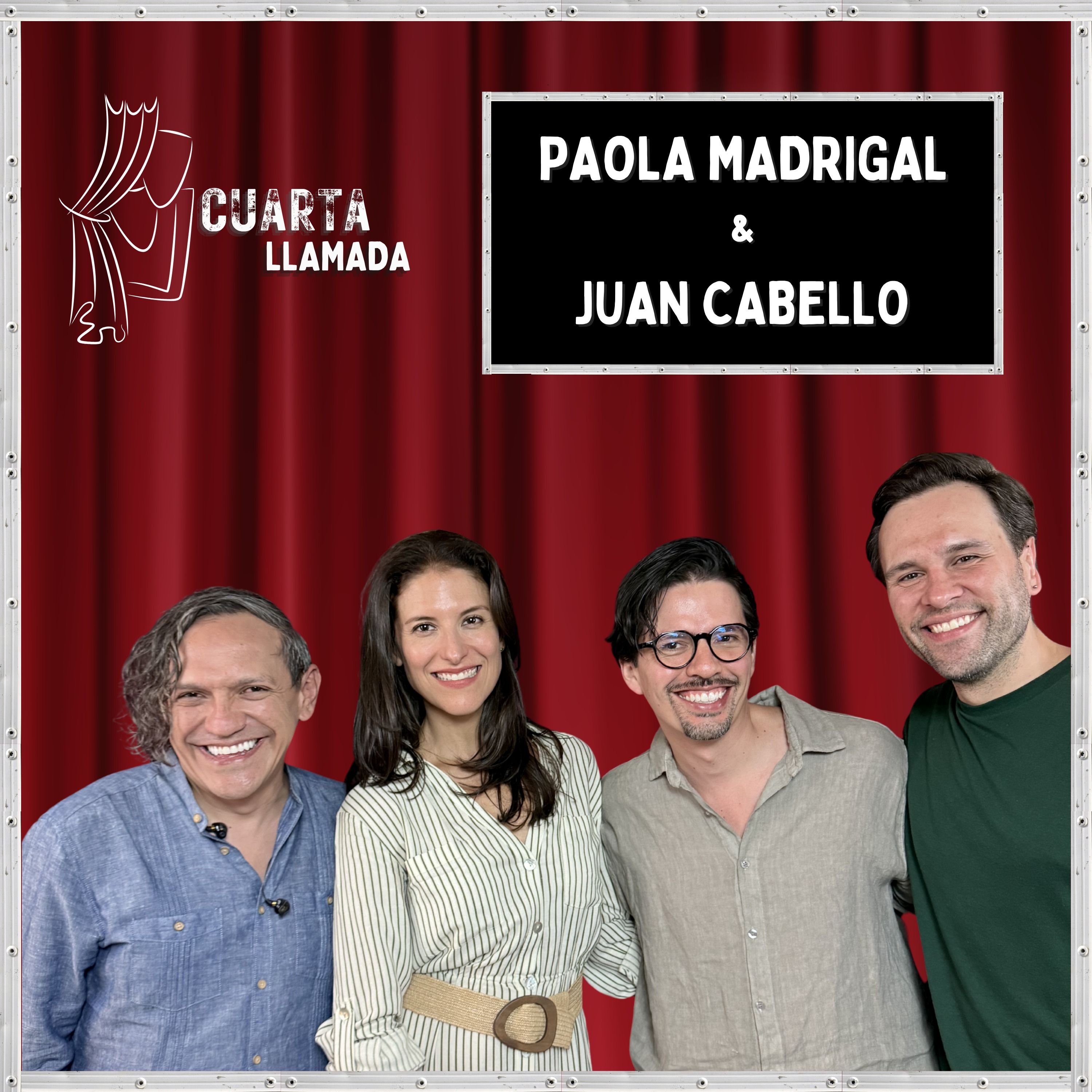 Paola Madrigal & Juan Cabello - T3. - Ep. 5 - Cuarta Llamada episode artwork