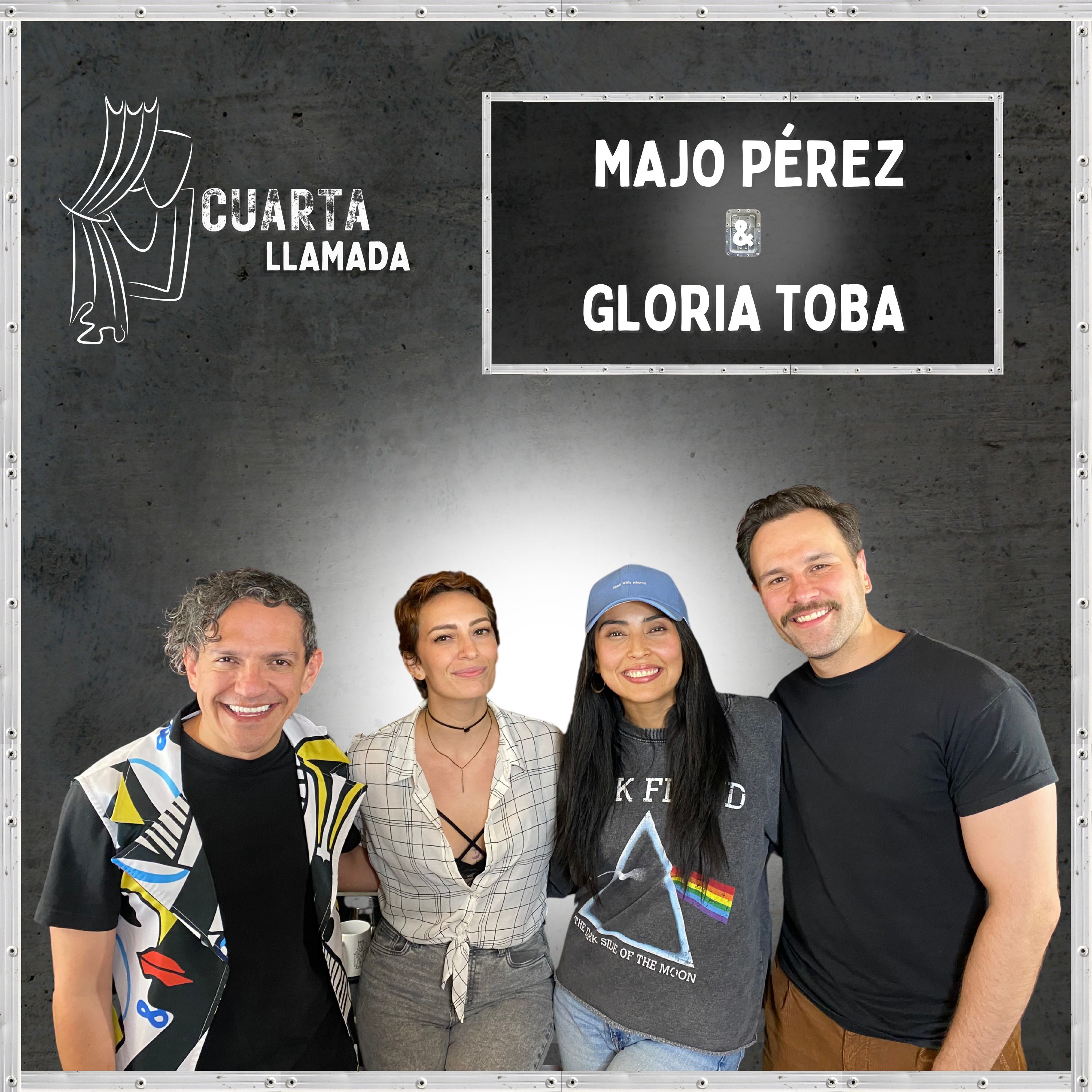 Majo Pérez & Gloria Toba - Cuarta Llamada - Ep. 4. episode artwork