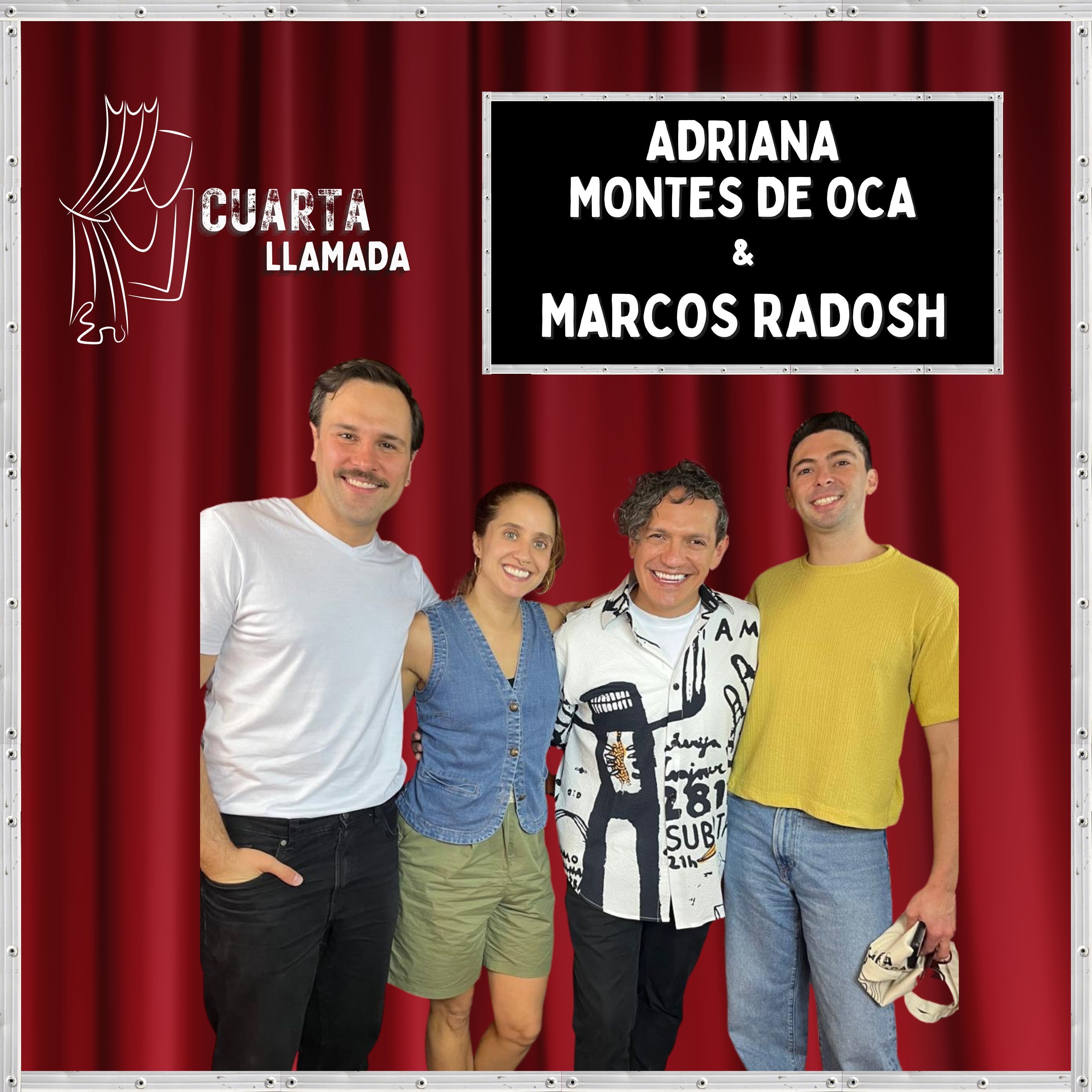 Adriana Montes de Oca & Marcos Radosh - T2 - Ep 4 - Cuarta Llamada episode artwork