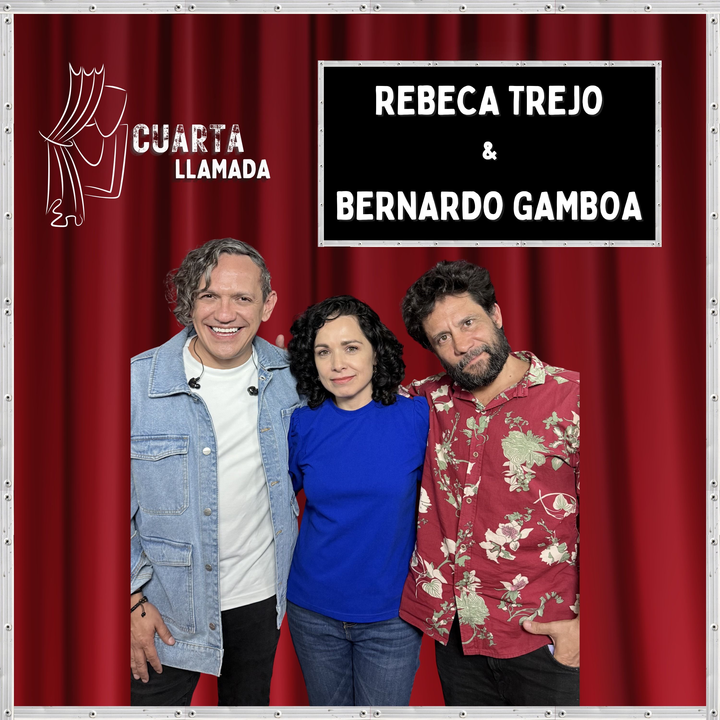 Rebeca Trejo & Bernardo Gamboa - T3. - Ep. 2 - Cuarta Llamada episode artwork