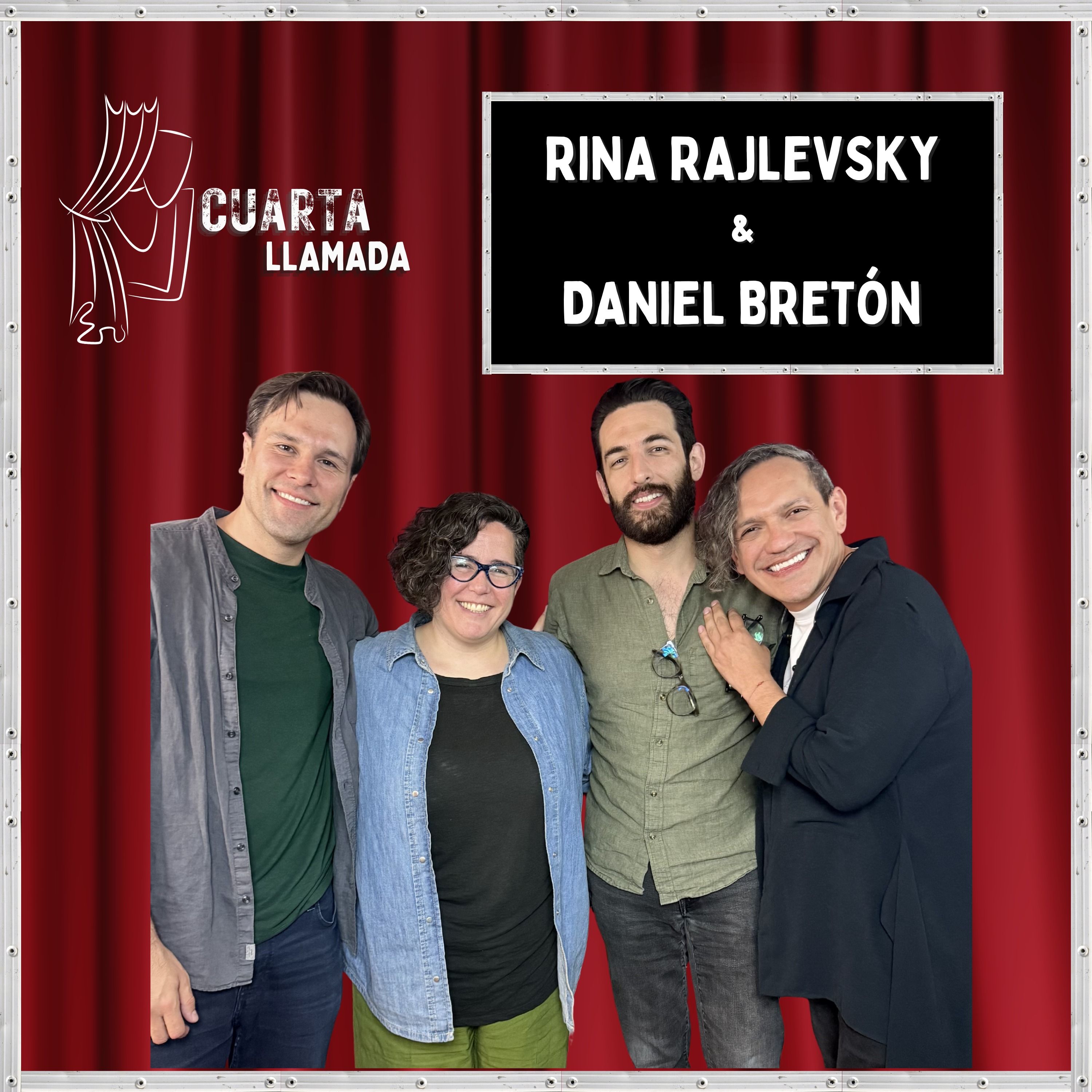 Rina Rajlevsky & Daniel Bretón - T3. - Ep. 3 - Cuarta Llamada episode artwork