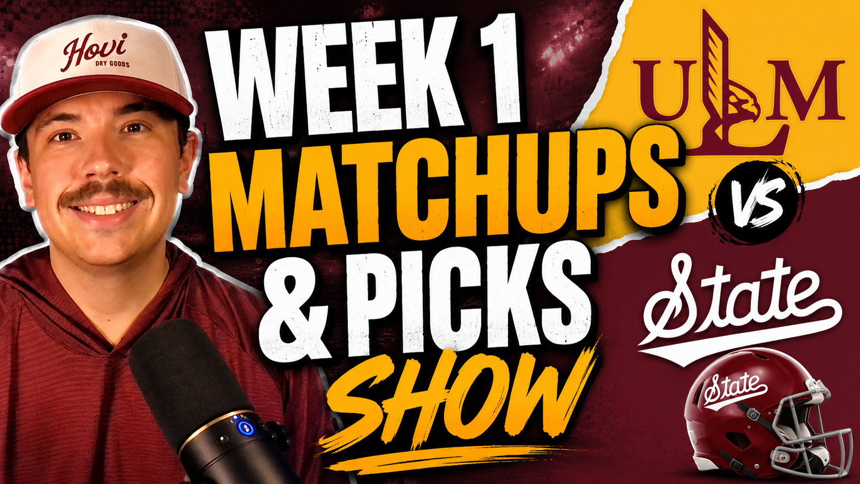 MyDawgsPod- Week 1 Matchups & Picks Show + MSU vs ULM Preview