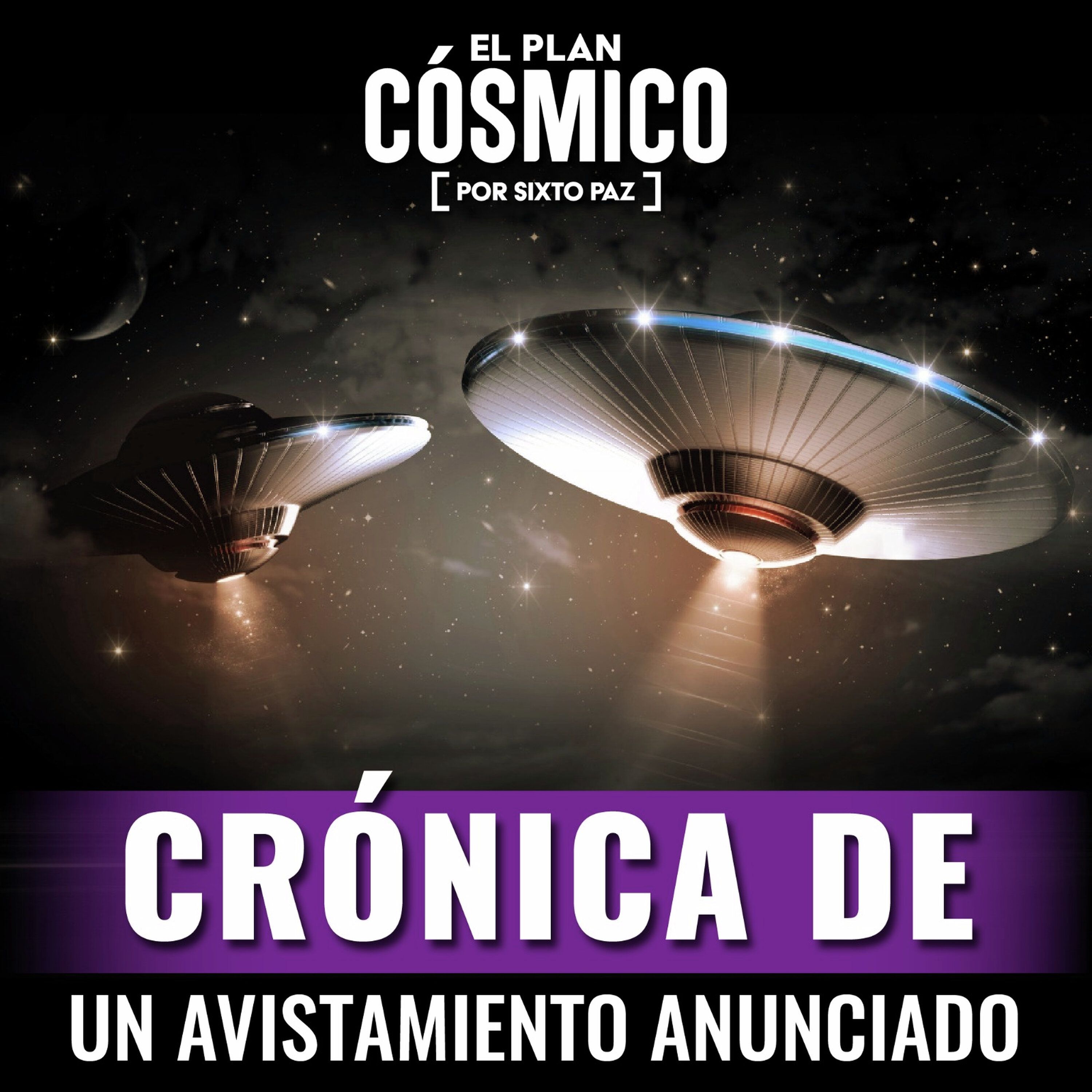 Crónica de un avistamiento anunciado