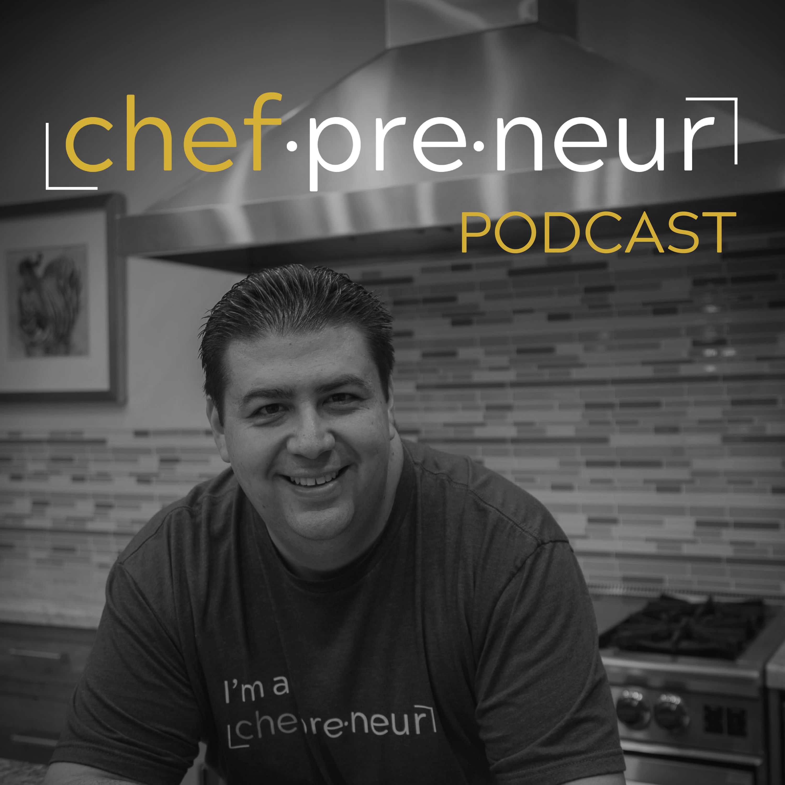 The Chefpreneur Podcast