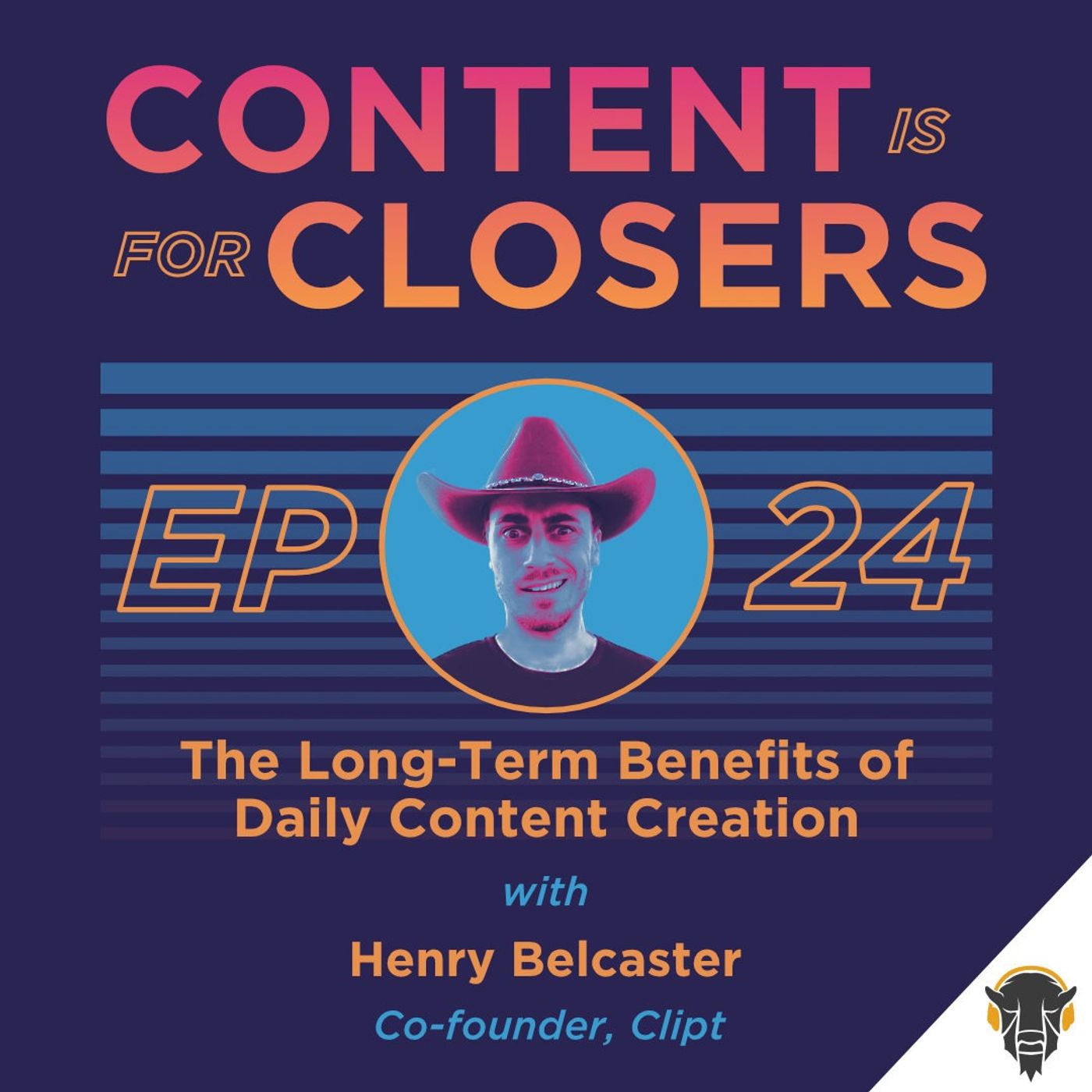 Ep. 24 - The Long-Term Benefits of Daily Content Creation with Henry Belcaster