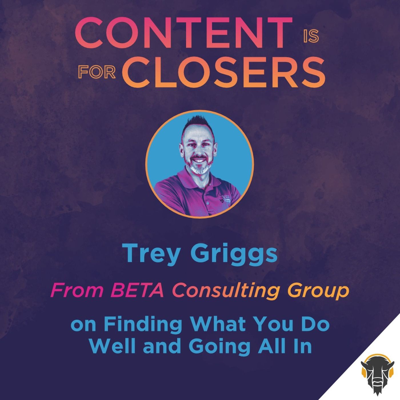 Content is for Closers