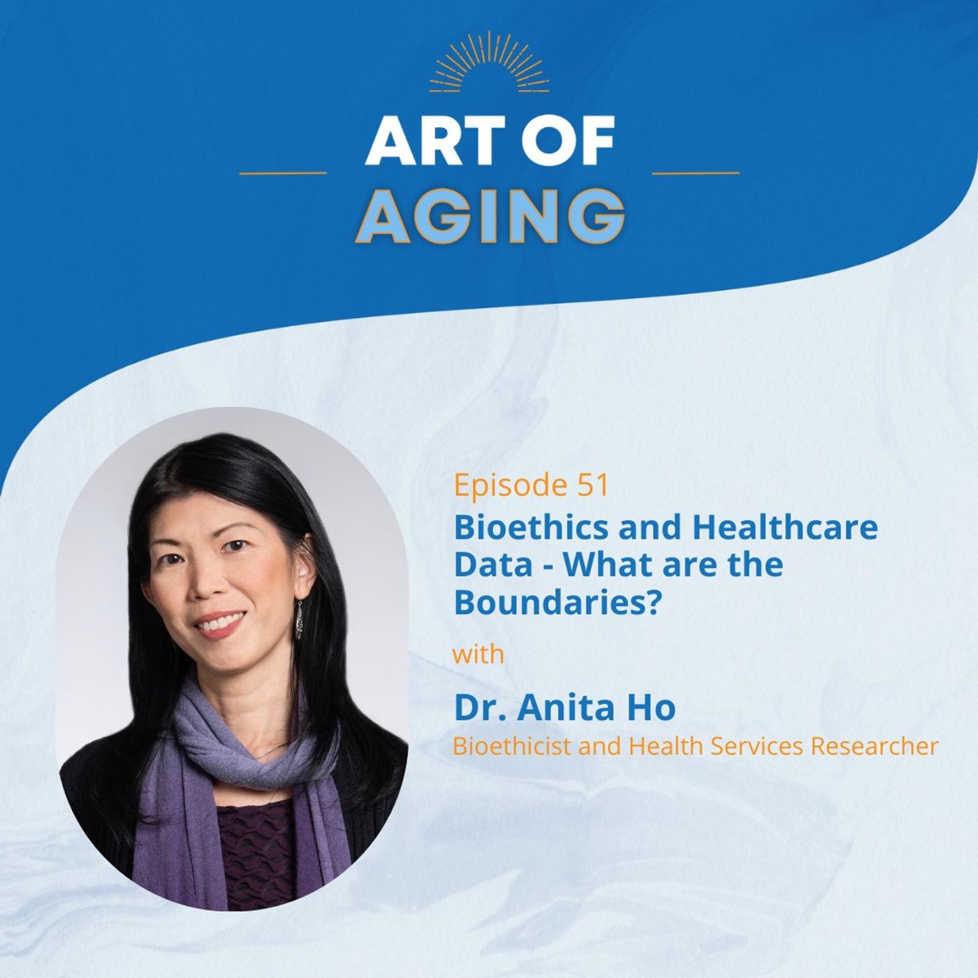 Art of Aging: Bioethics and Healthcare Data - What are the Boundaries? episode artwork