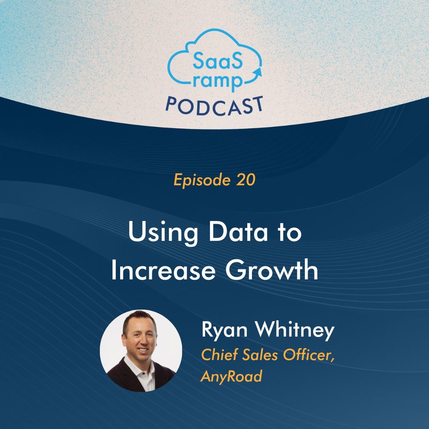 20: Using Data to Increase Growth with Ryan Whitney