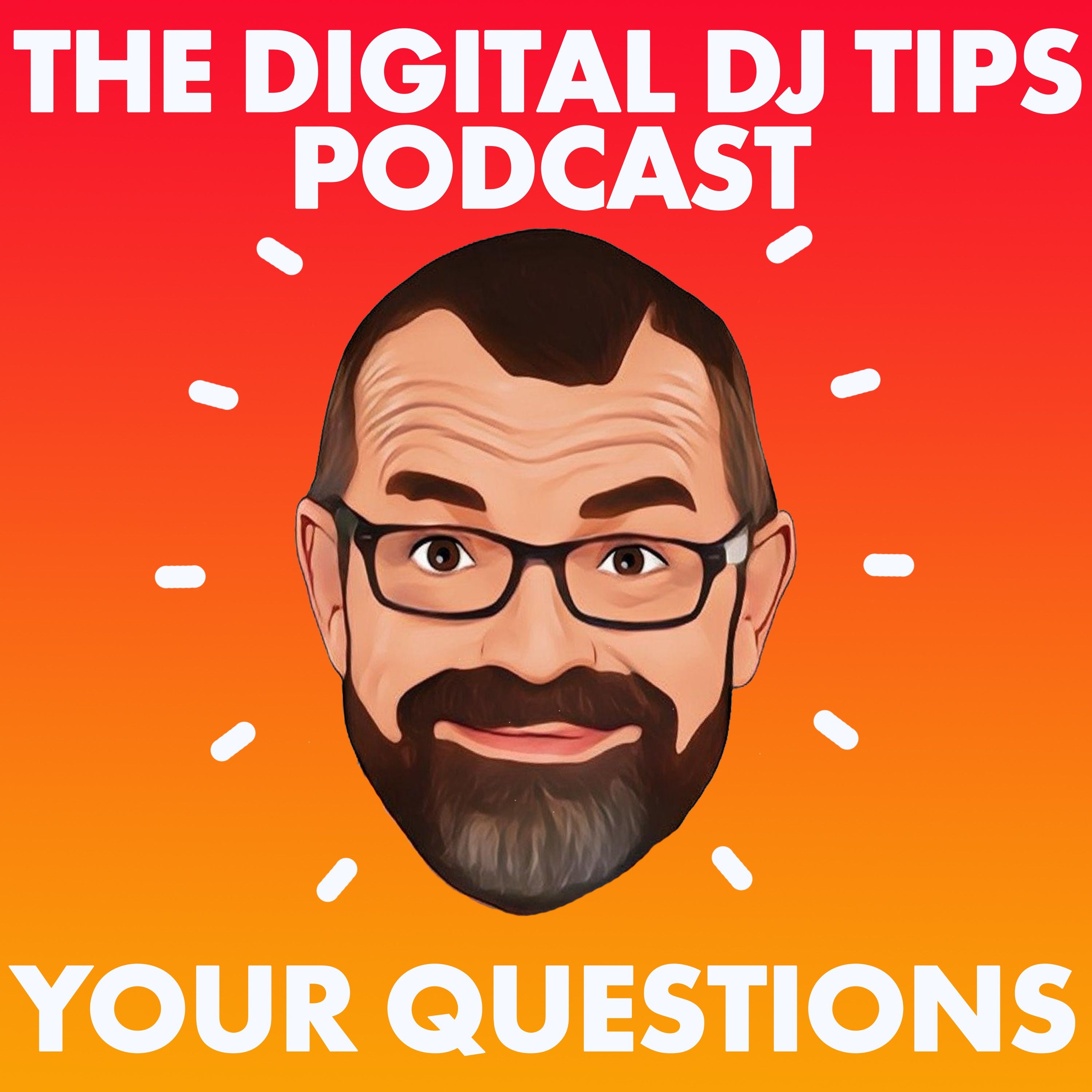 The Digital DJ Tips Podcast