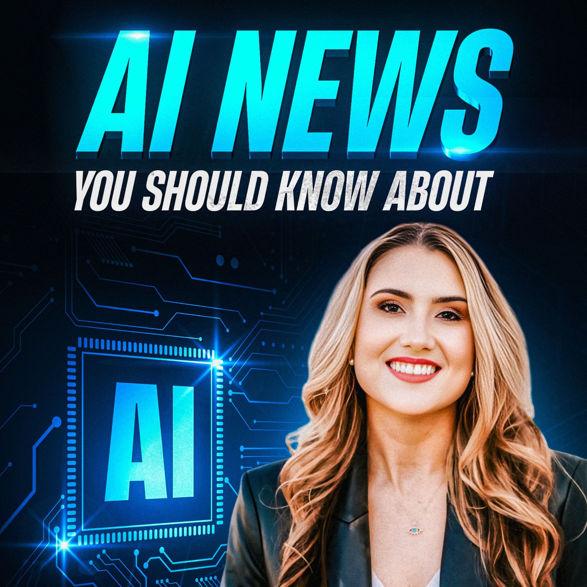 Podcast artwork for AI News You Should Know About