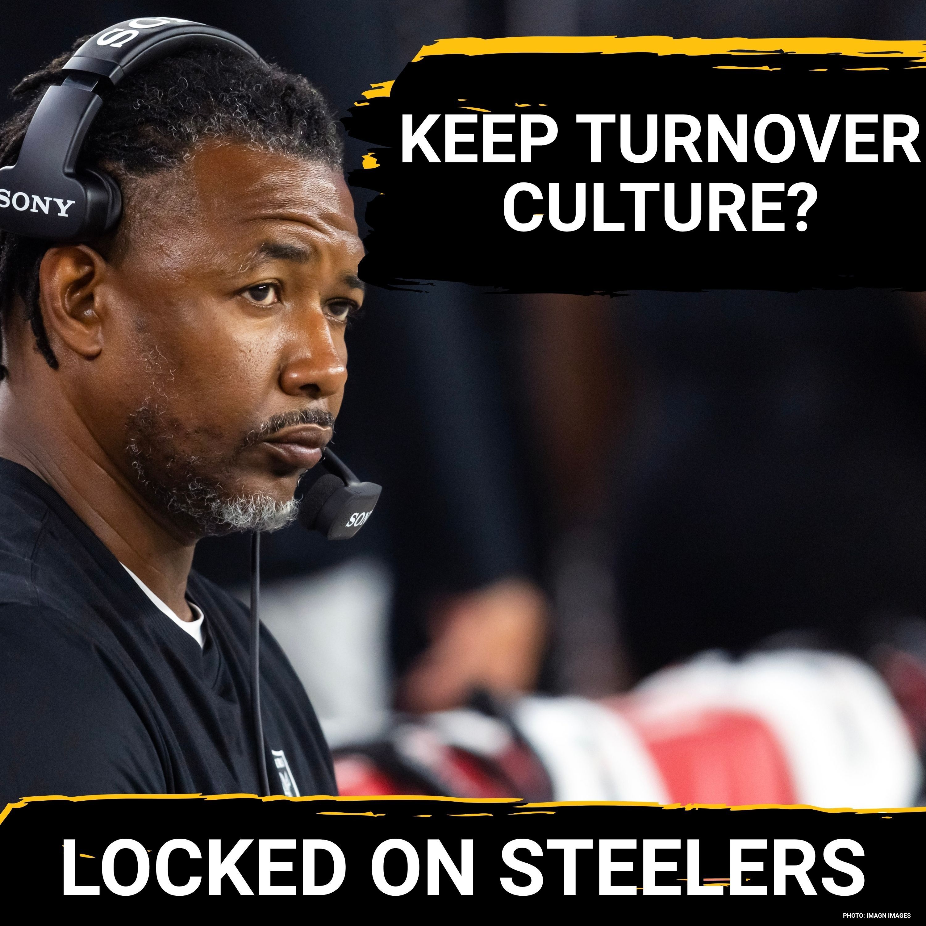 Steelers' Patrick Graham to Change Defense's Turnover Culture? | Omar Khan Must Avoid Brendan Sorsby episode artwork