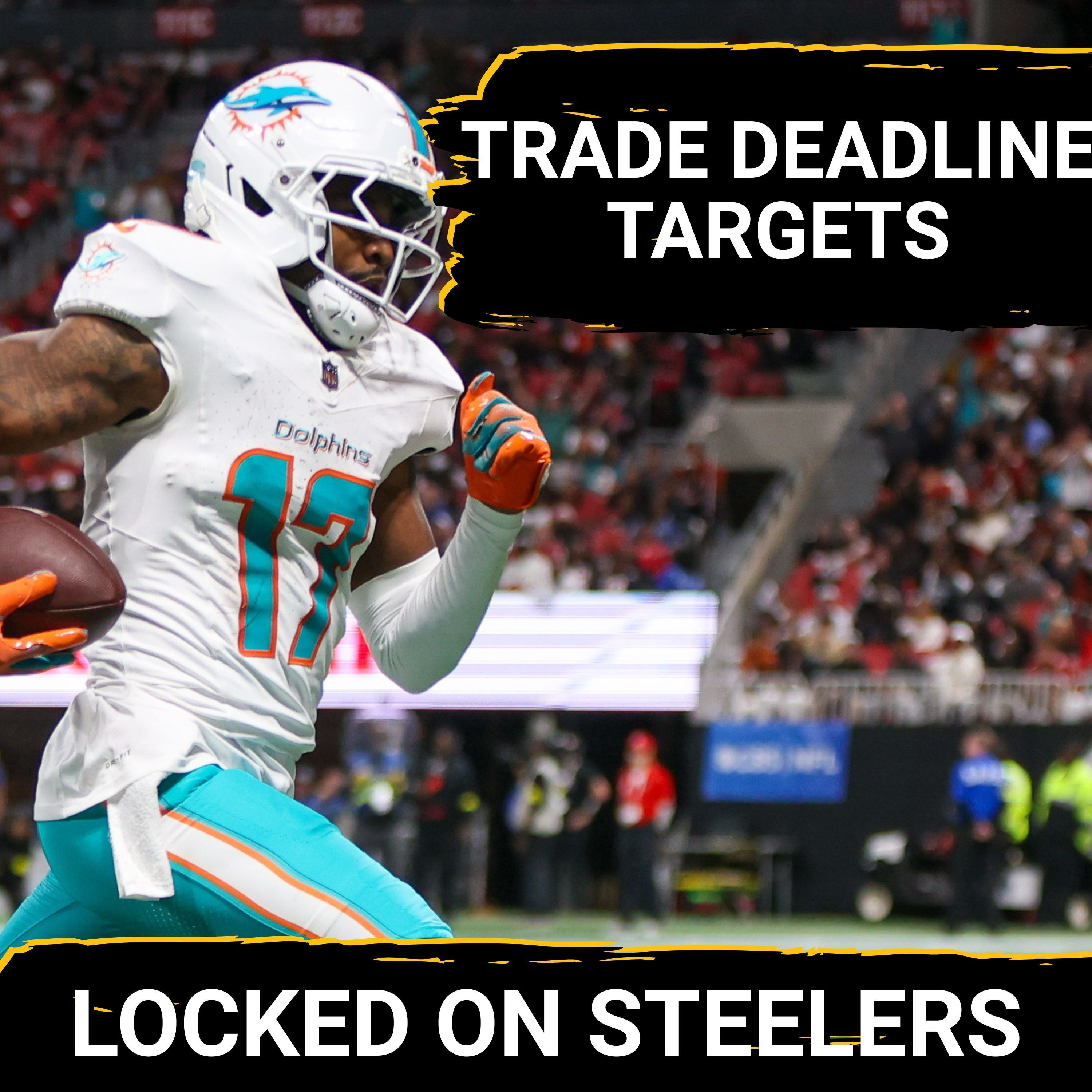 Steelers Top Trade Deadline Targets Ranked: Jaylen Waddle, Budda Baker Possible for Omar Khan?