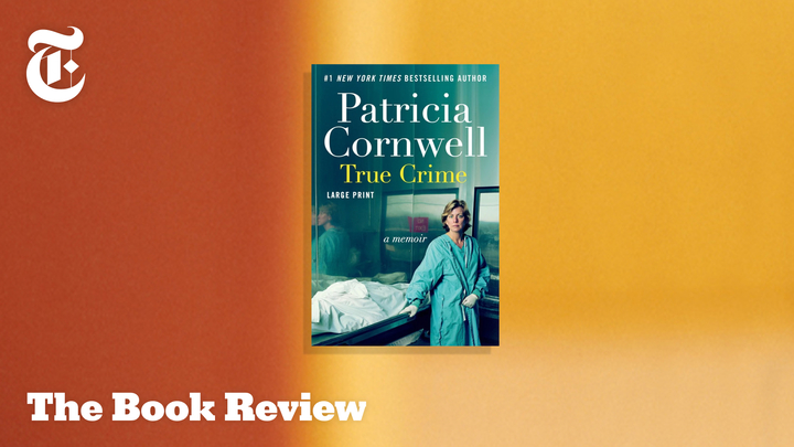 Patricia Cornwell on Her Dark Childhood and Best-Selling Novels