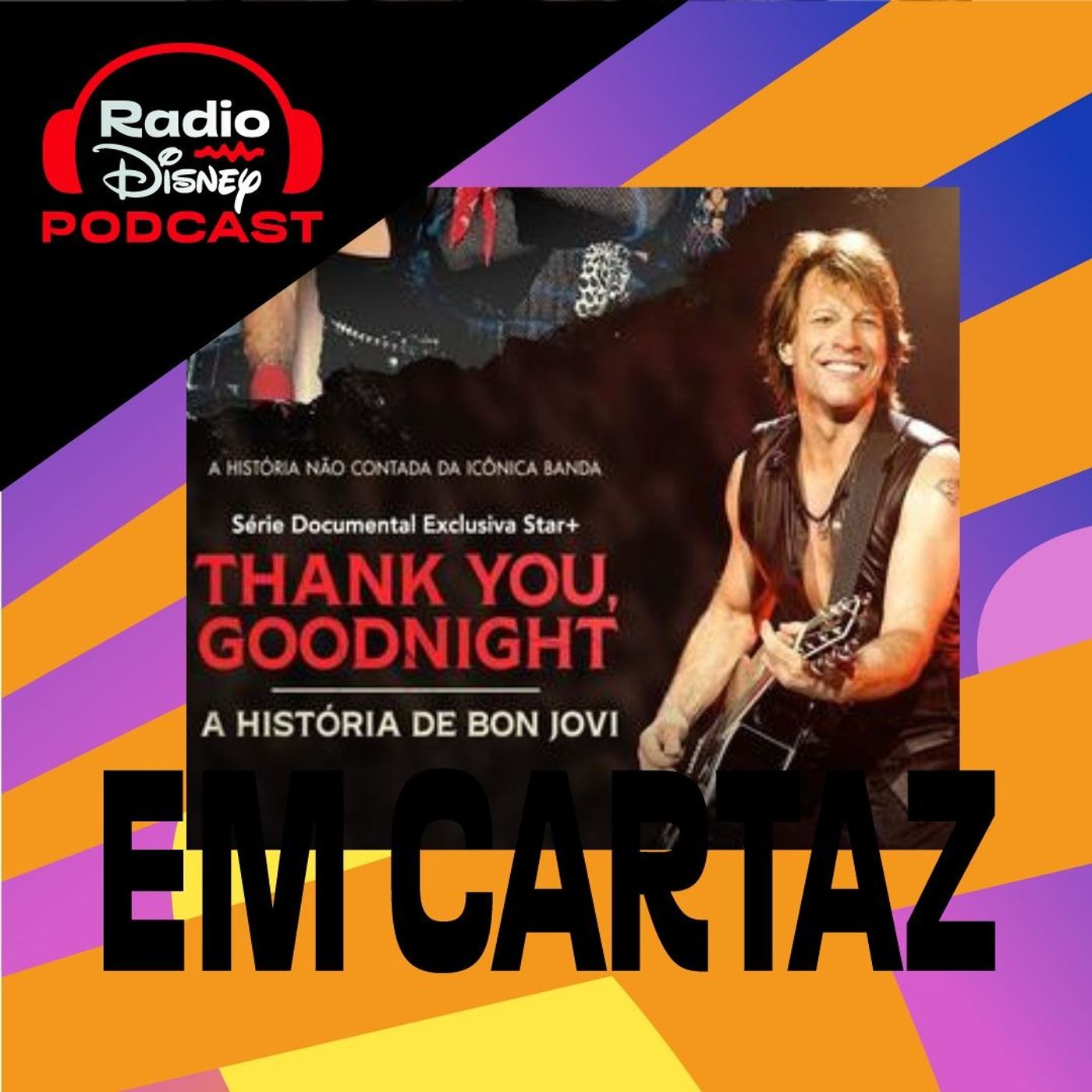 Thank You, Goodnight: A História de Bon Jovi