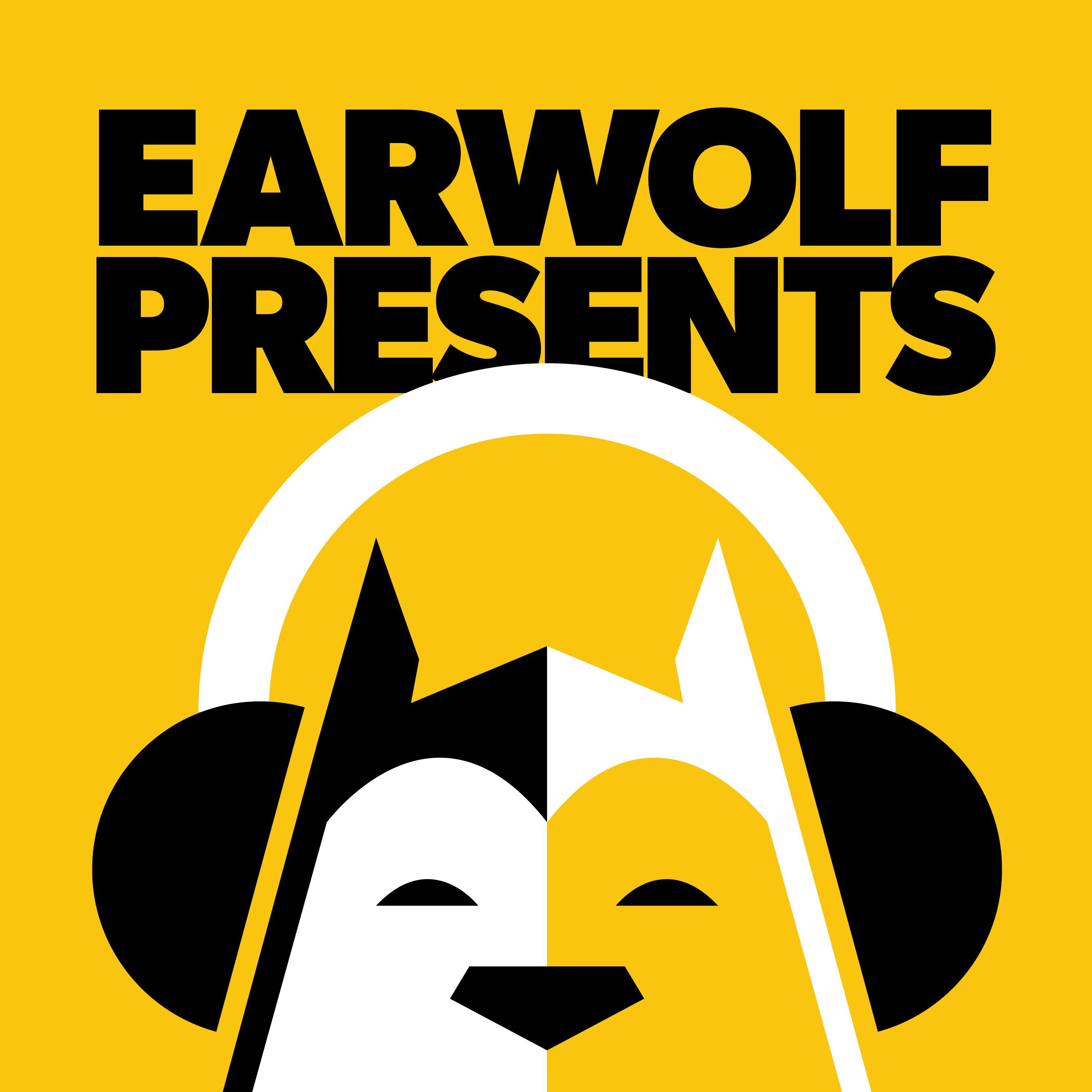 Earwolf Presents