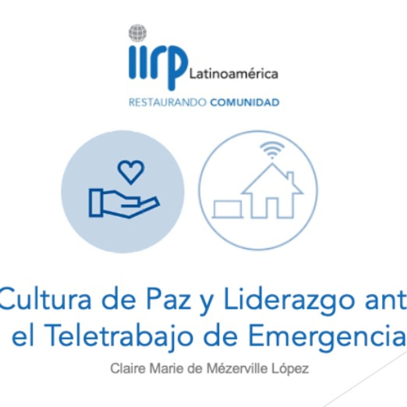 Prácticas Restaurativas y Sabidurías Colectivas