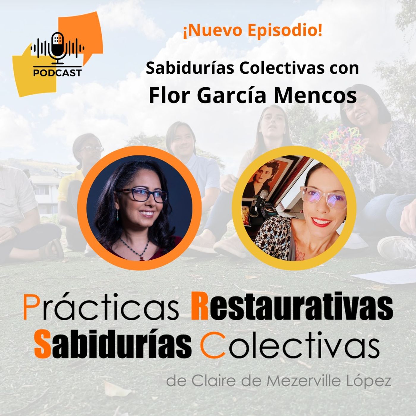 Prácticas Restaurativas y Sabidurías Colectivas