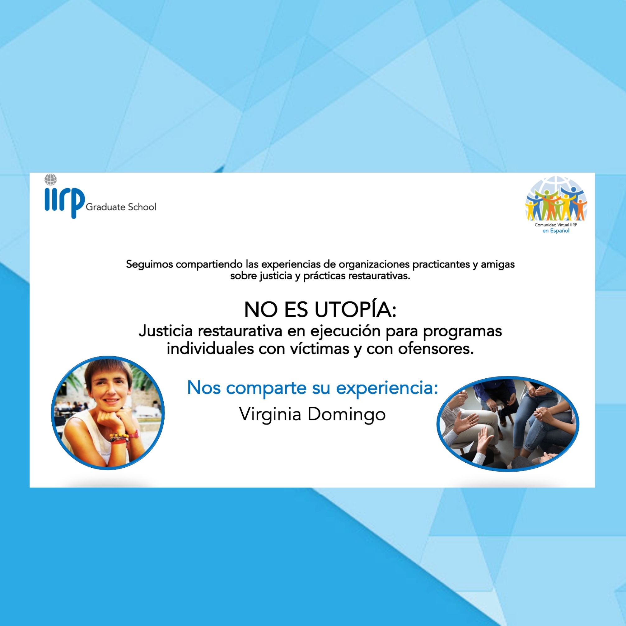 Prácticas Restaurativas y Sabidurías Colectivas