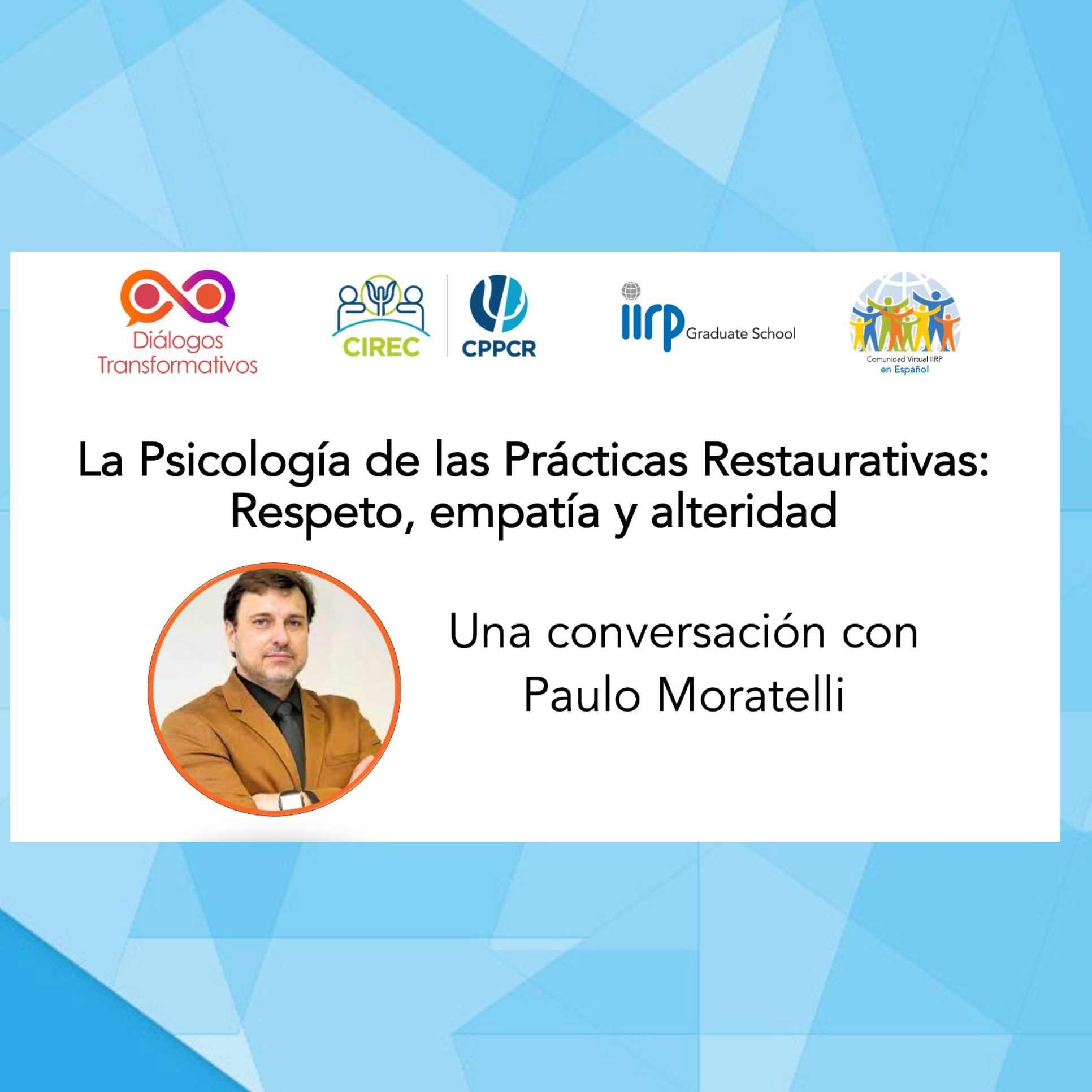Prácticas Restaurativas y Sabidurías Colectivas