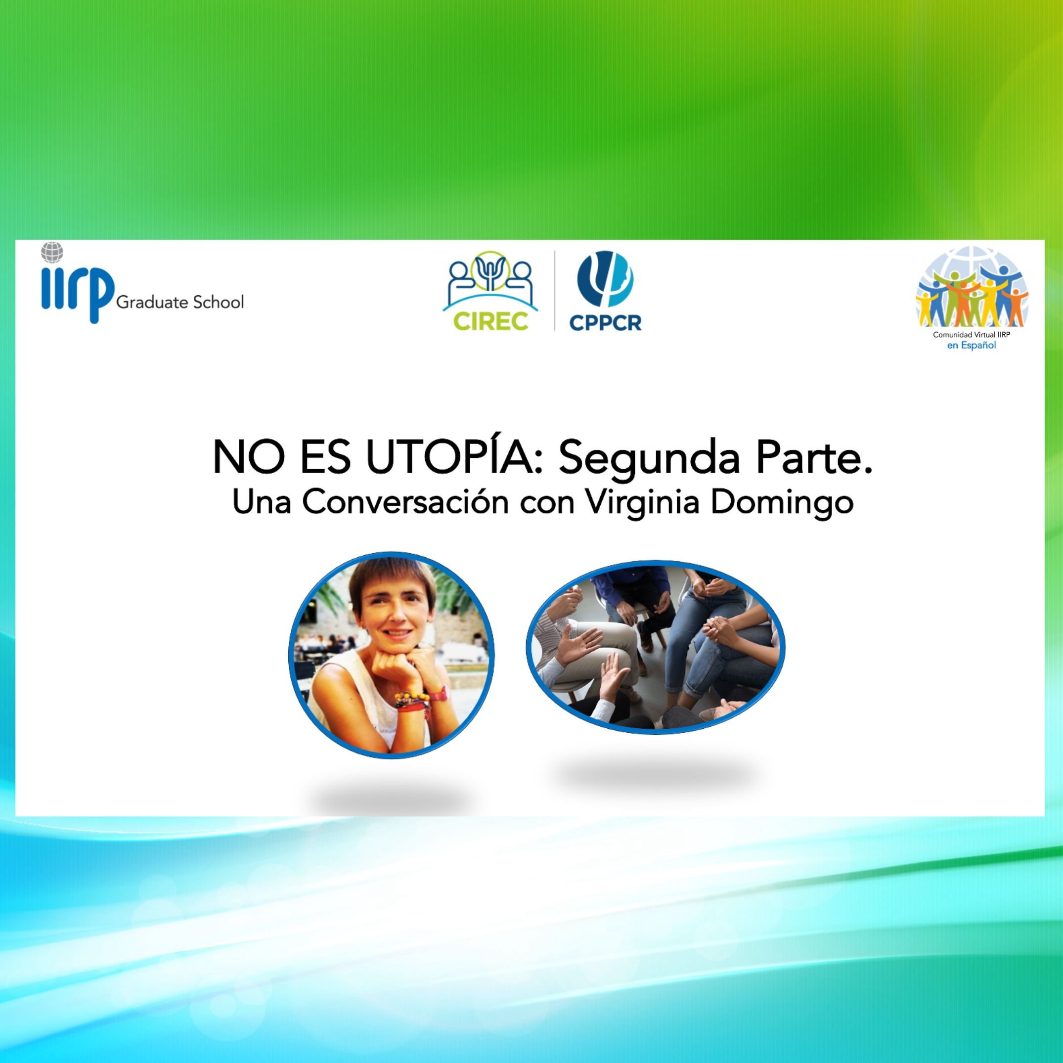 Prácticas Restaurativas y Sabidurías Colectivas