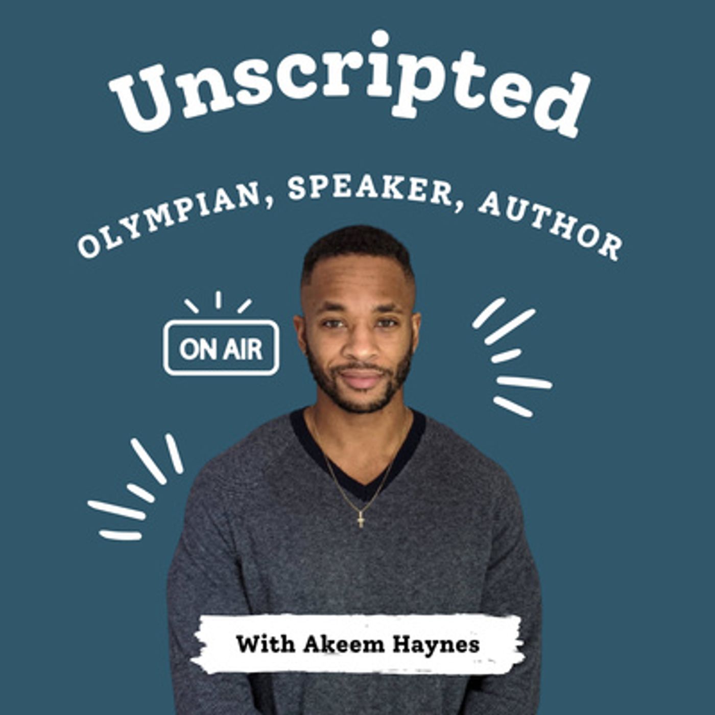 Unscripted With Akeem Haynes