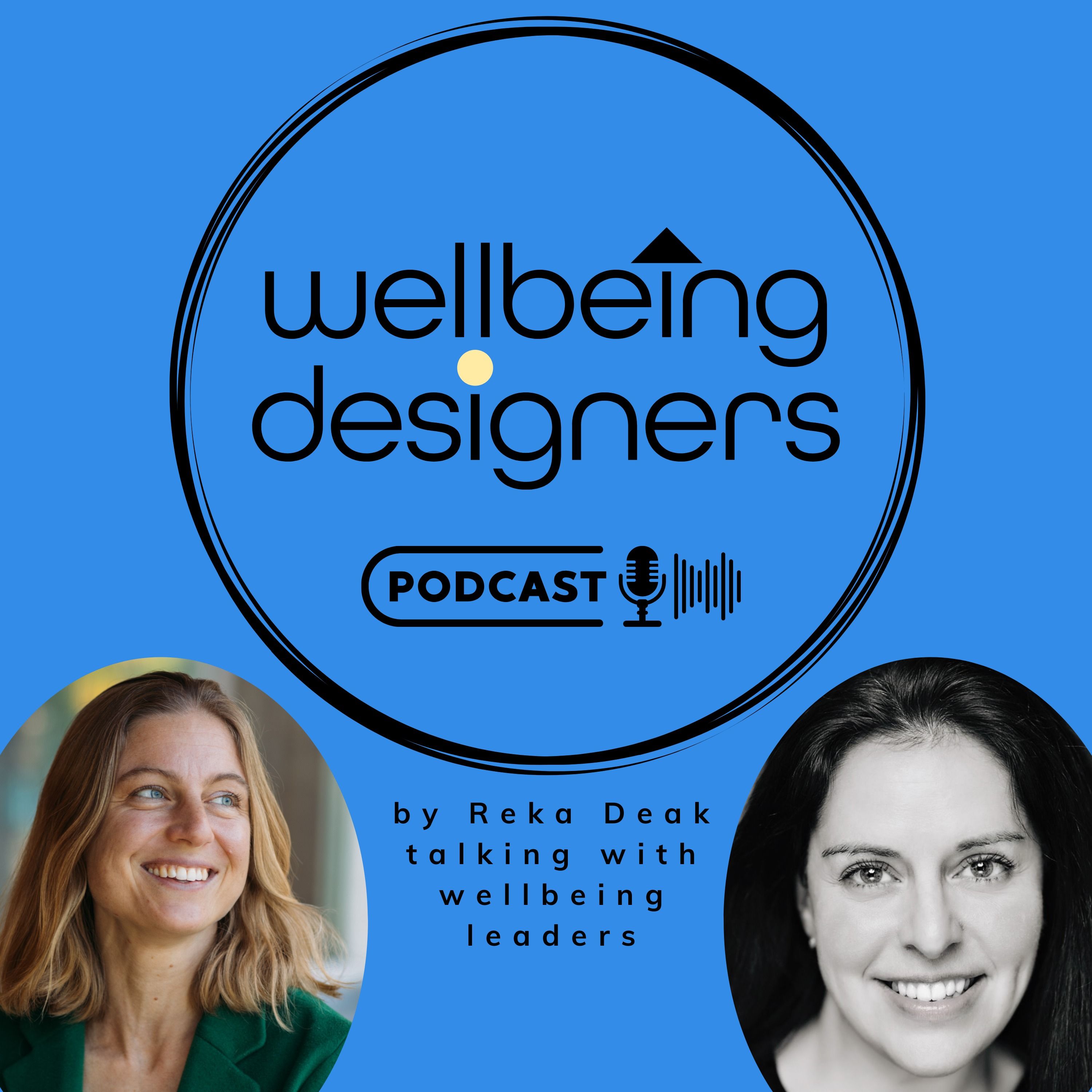 Nasrin Oskui: Designing Wellbeing as Global Well-being Lead, Director  @Deutsche Bank | Episode 16