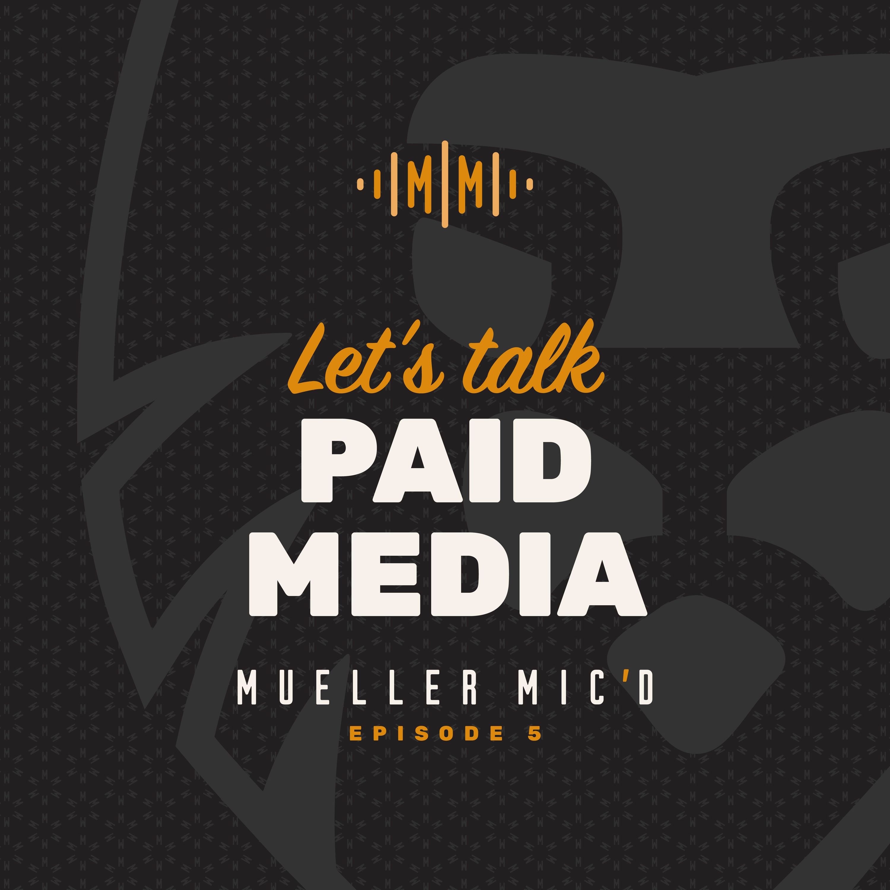 Crafting an Effective Paid Media Strategy