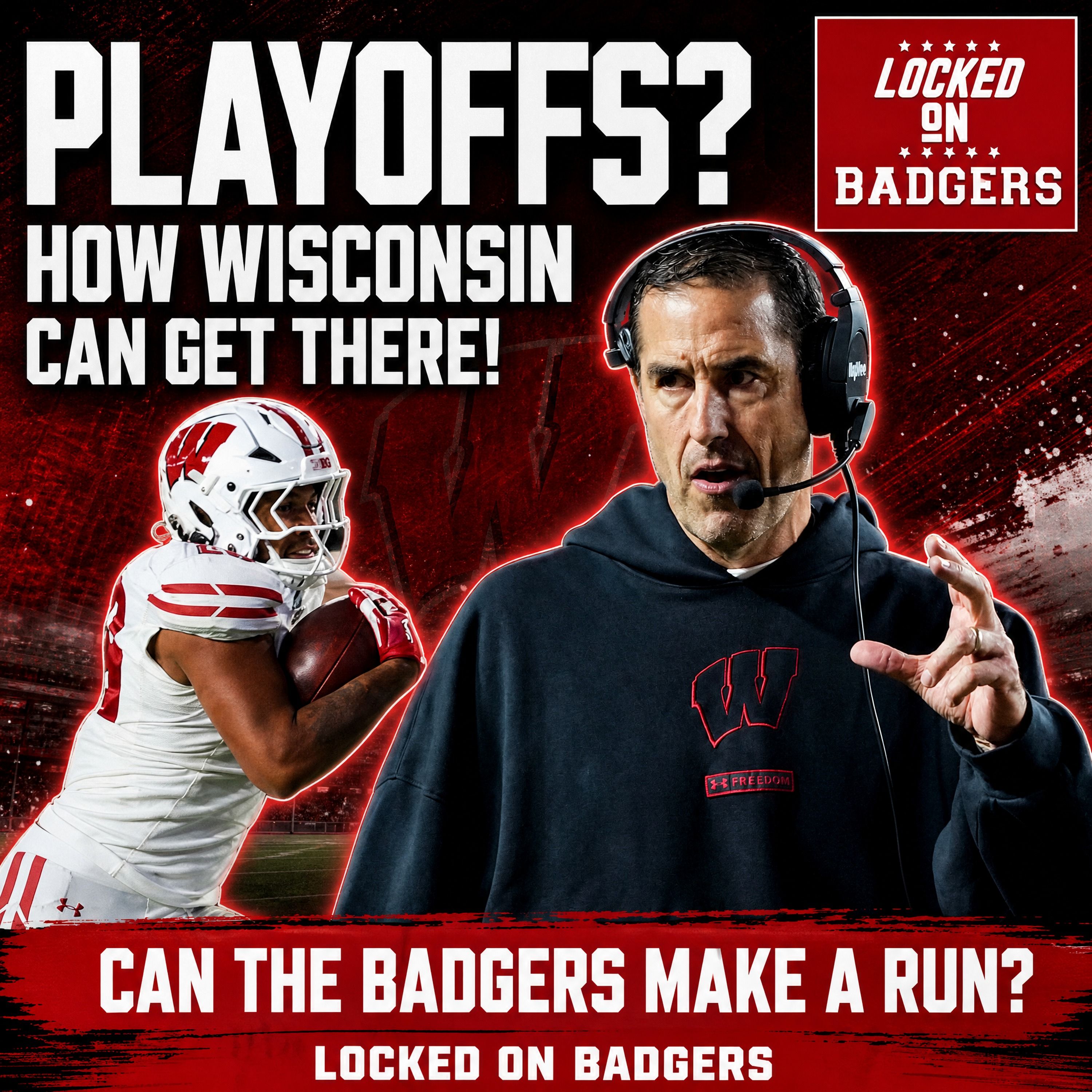 Are Wisconsin Badgers Fans Right to be EXCITED About This Team’s Playoff Chances? episode artwork