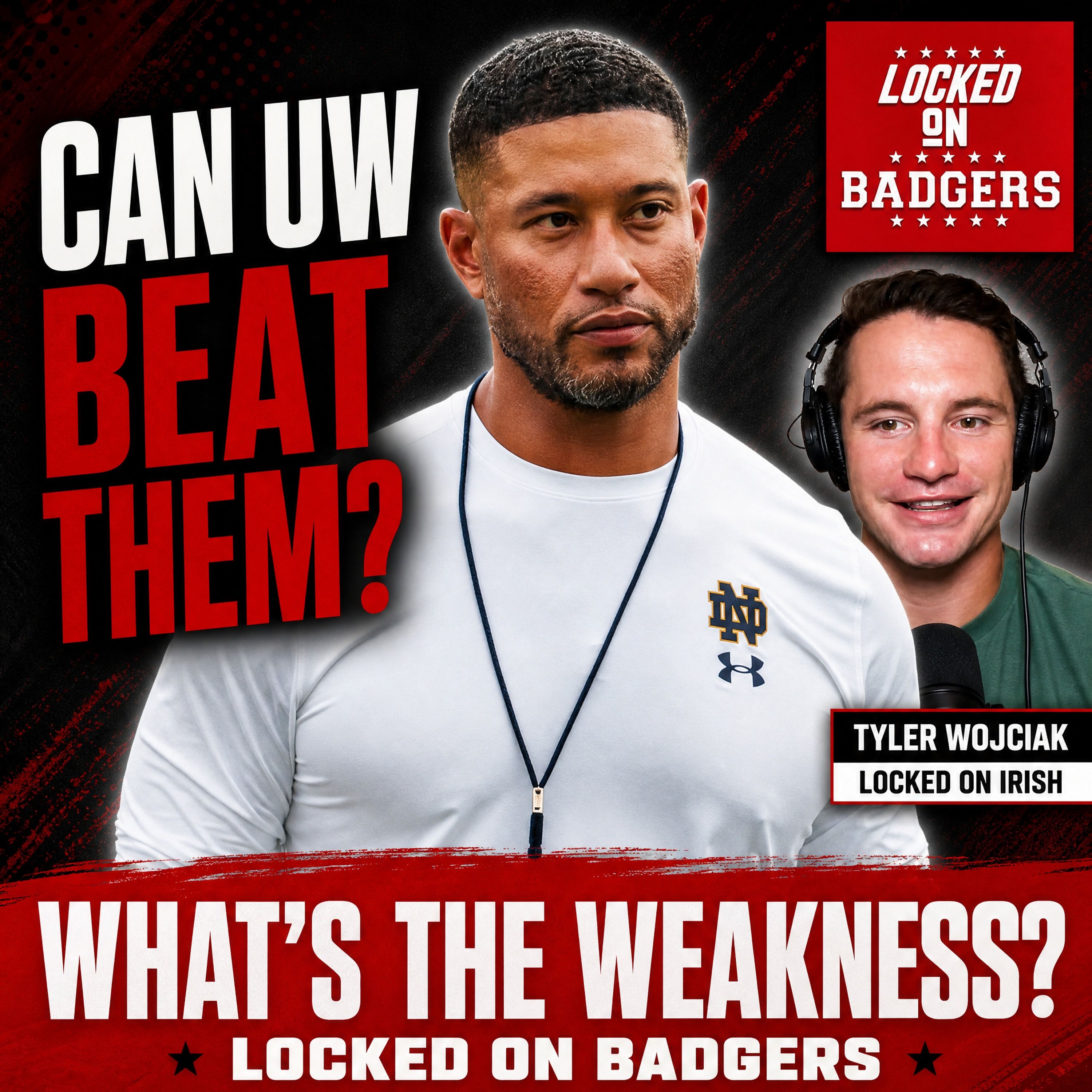 UPSET CHANCE: Notre Dame is stacked, but can the Wisconsin Badgers THREATEN at Lambeau in WEEK ONE!