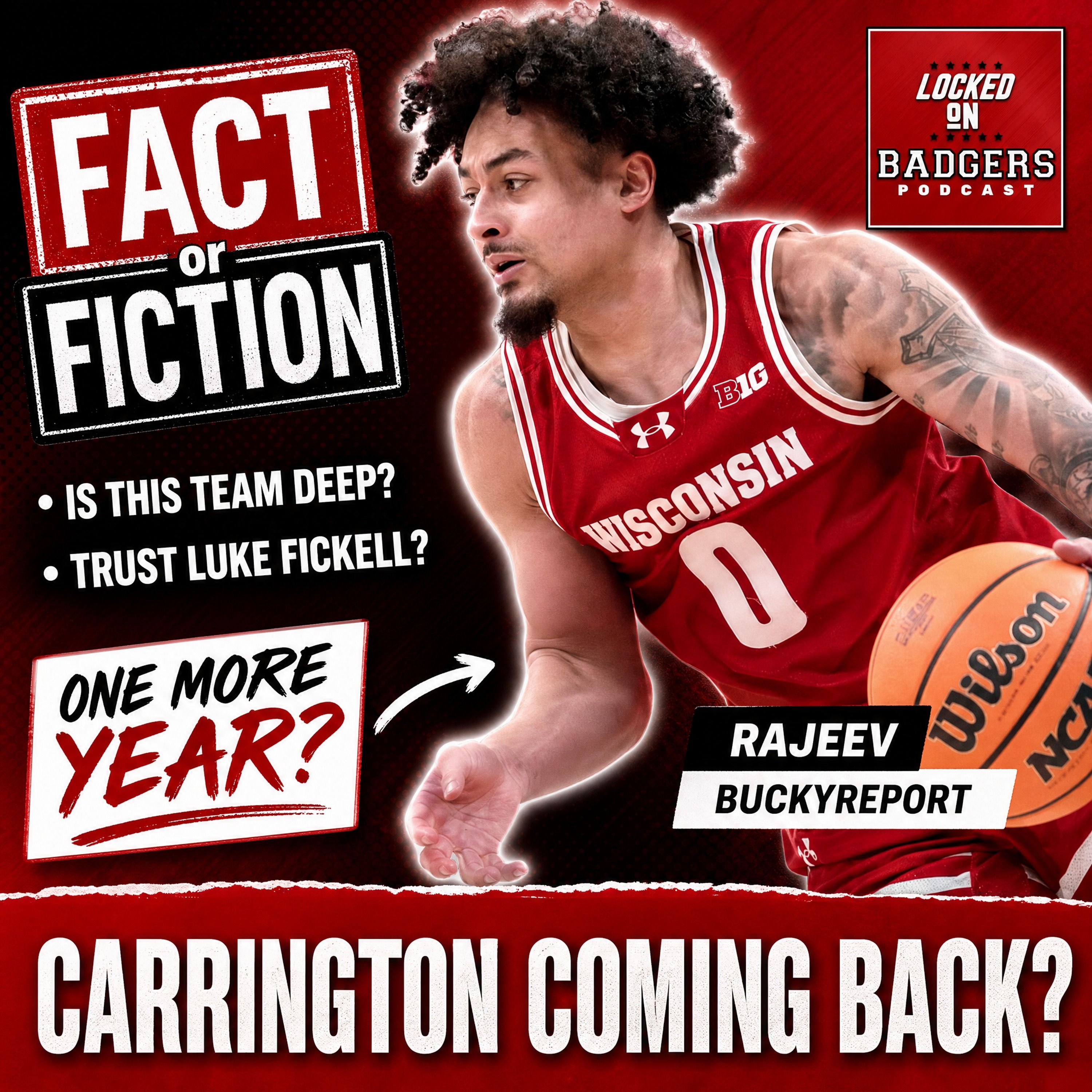 FACT or FICTION! Is Braeden Carrington COMING BACK for the Wisconsin Badgers?