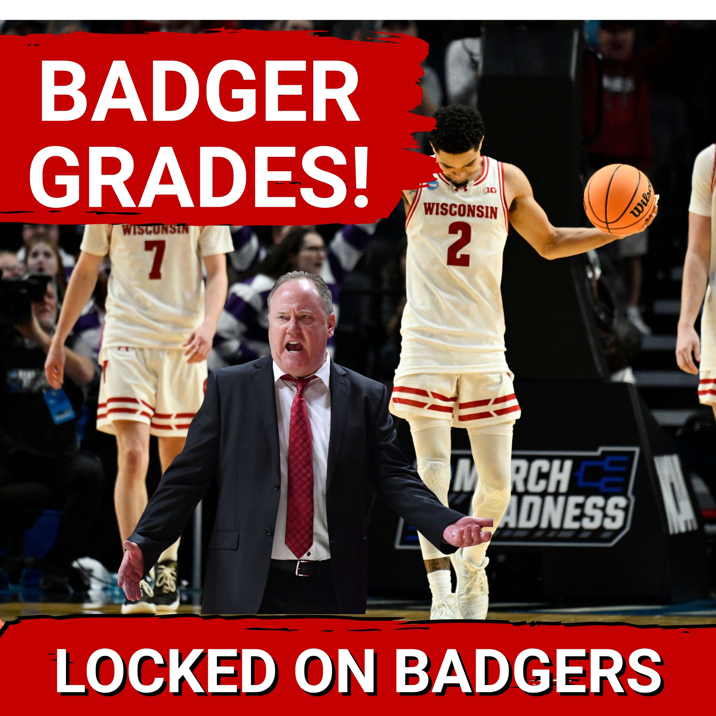 BADGERS GRADED: Nick Boyd Wins Big, Greg Gard, John Blackwell, Nolan Winter, Wisconsin GRADES!