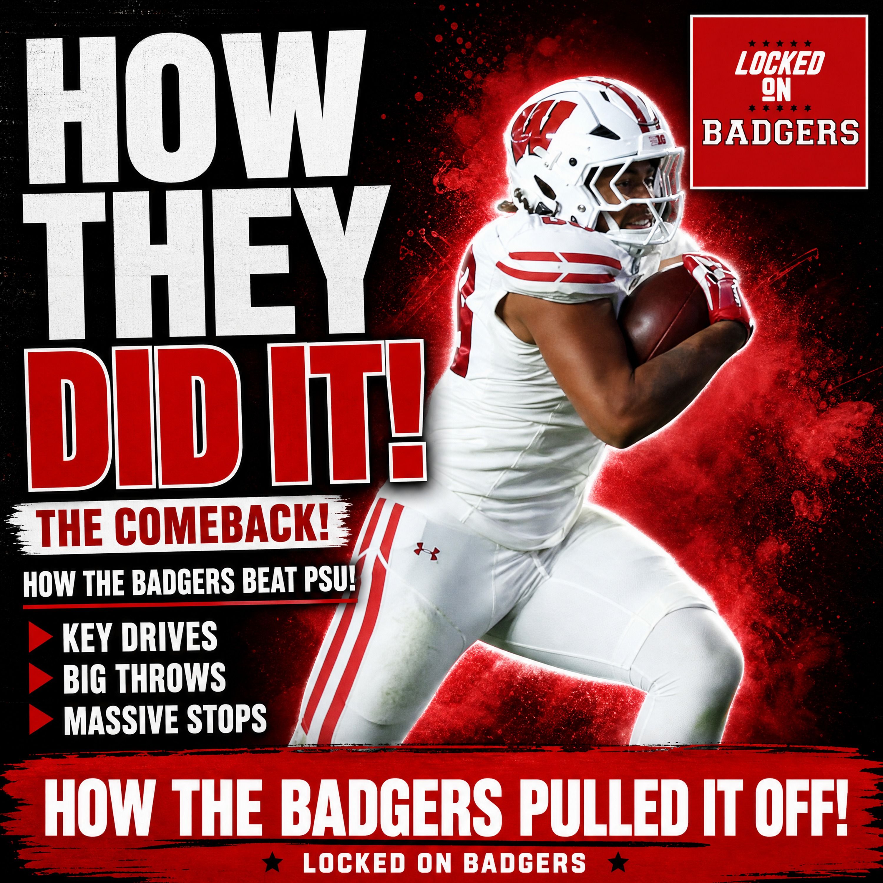 How the Wisconsin Badgers PULLED the UPSET against Penn State! Key plays and key moments! episode artwork