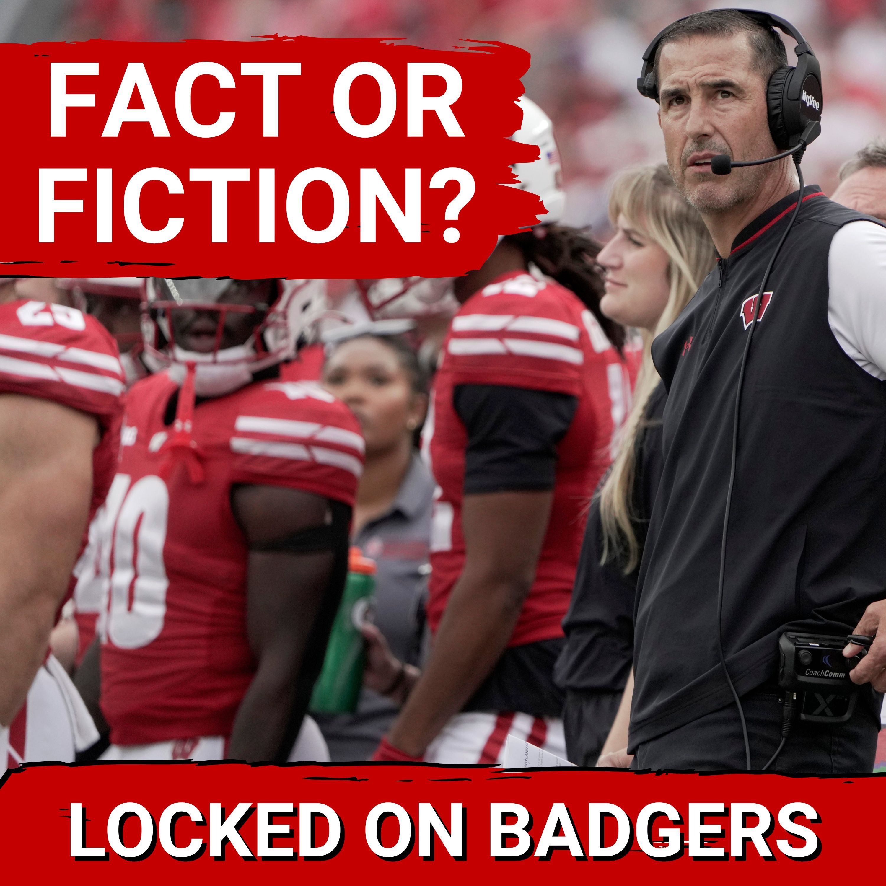 FACT OR FICTION | Wisconsin Badgers football WILL make a QB change?