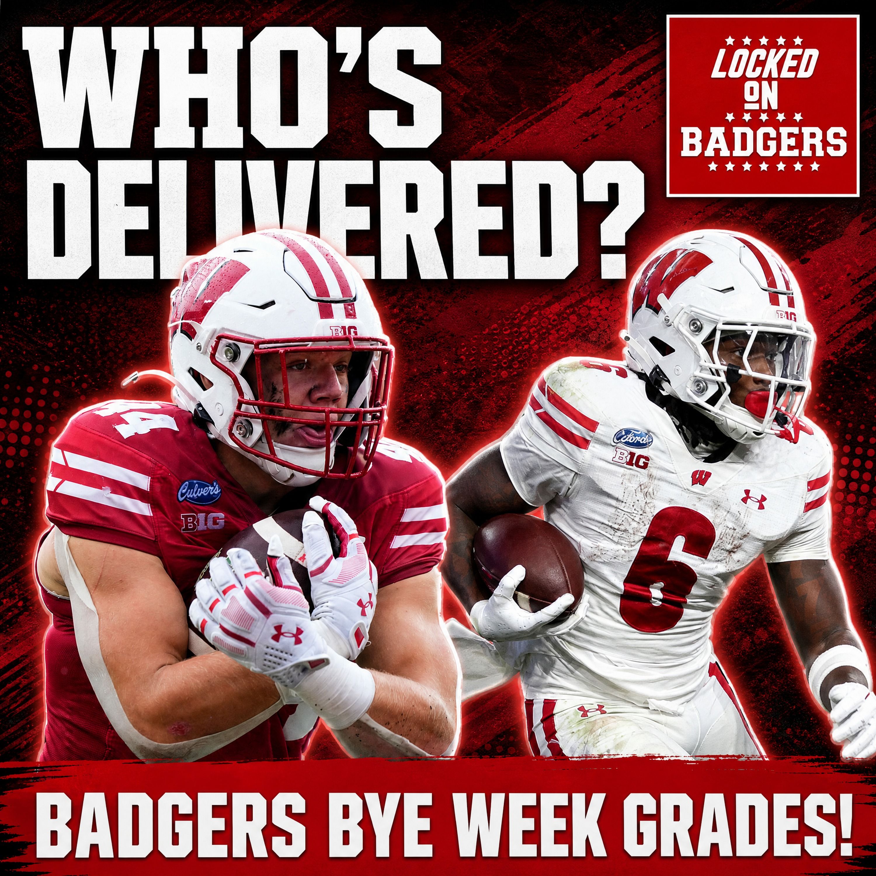 BYE WEEK GRADES! Wisconsin Badgers FOOTBALL POSITION GRADES - WHO gets a passing grade? episode artwork